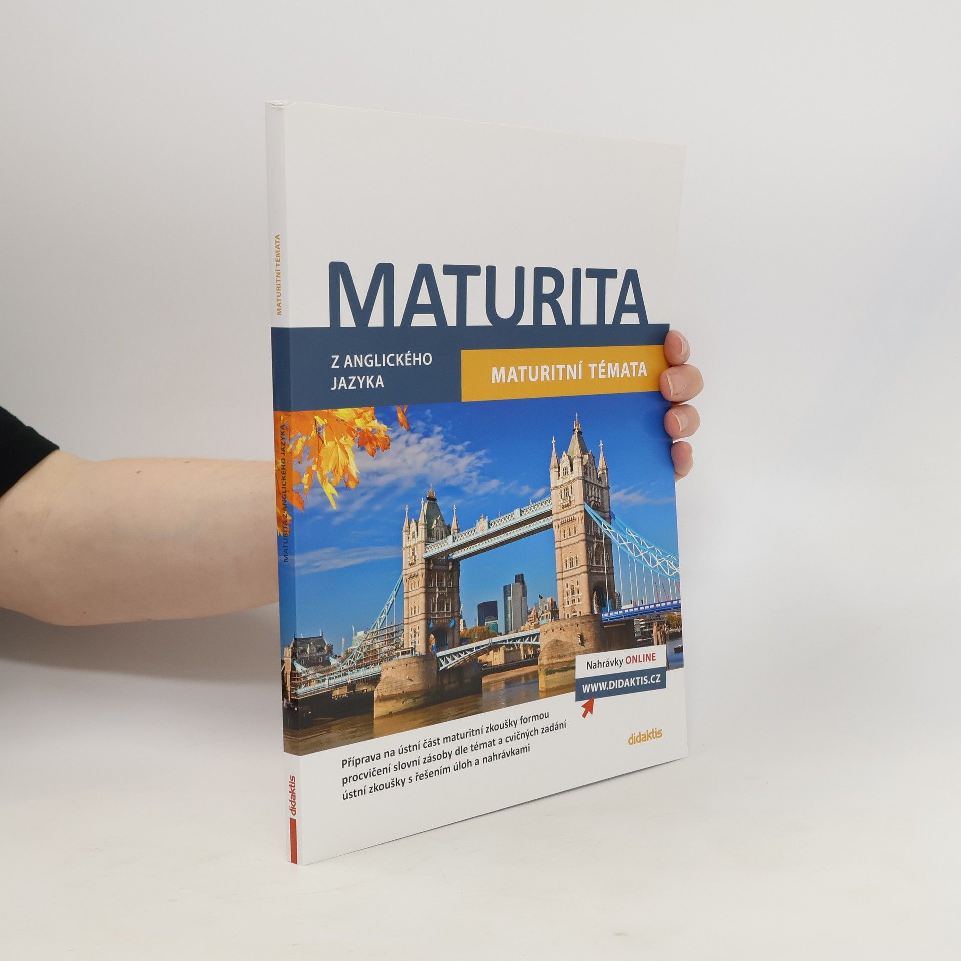 Anna Hamzová Maturita z anglického jazyka. Maturitní témata