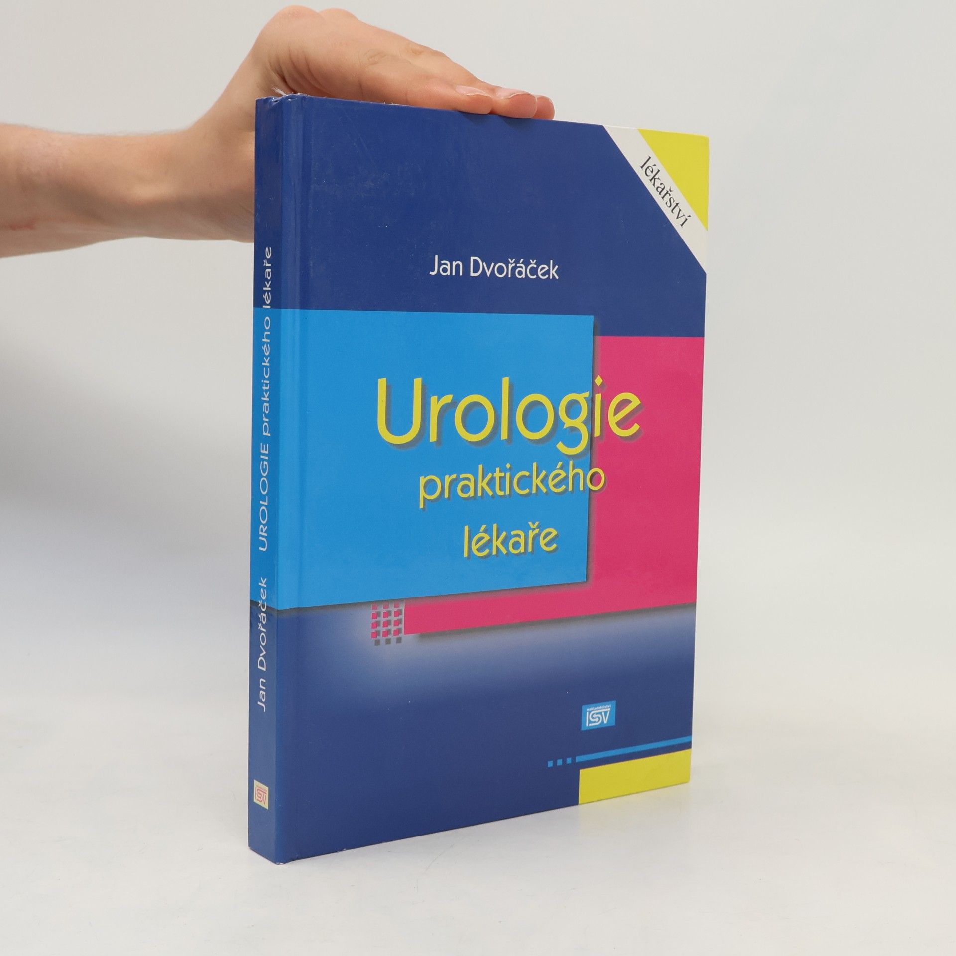 Jan Dvořáček Urologie praktického lékaře