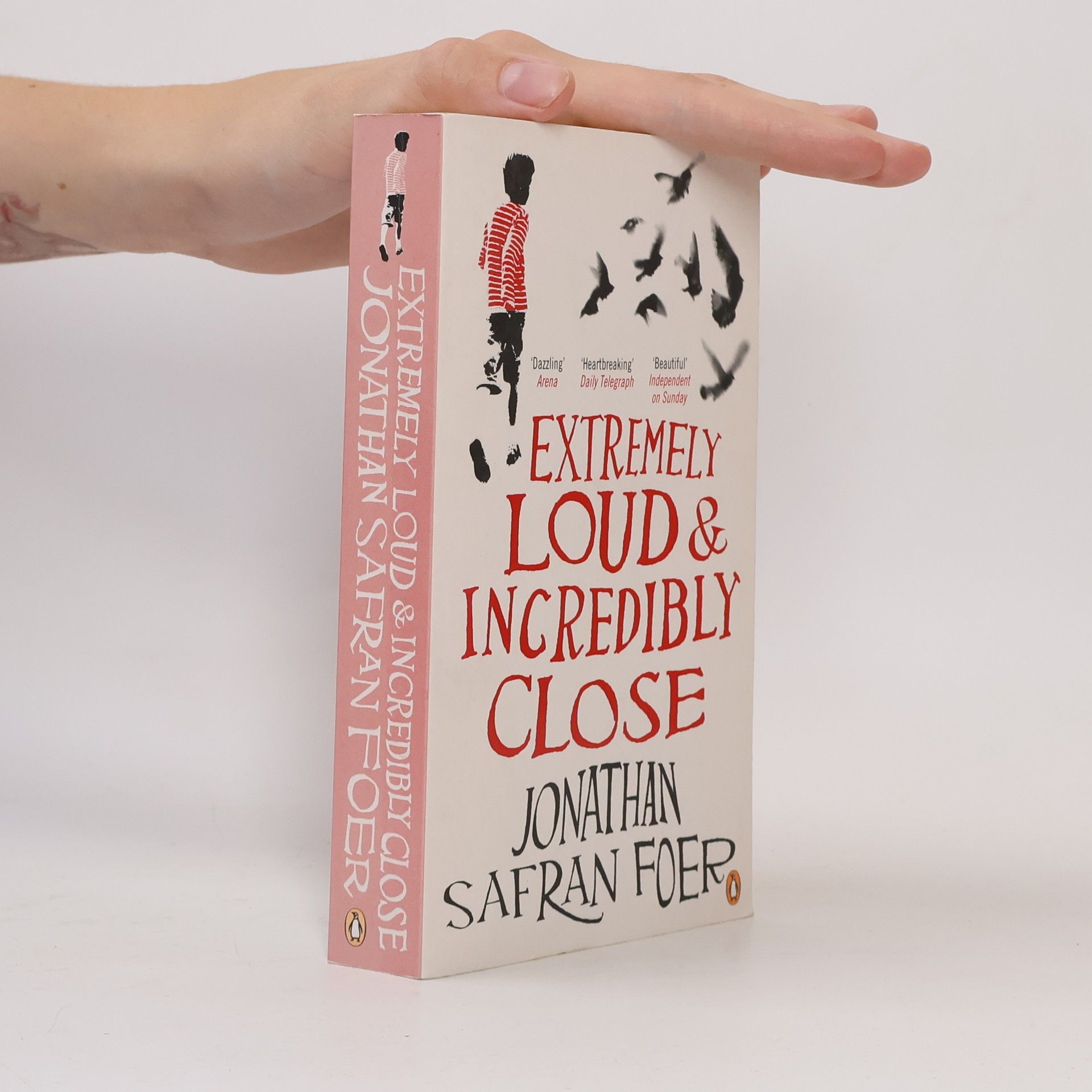 Jonathan Safran Foer Extremely loud & incredibly close