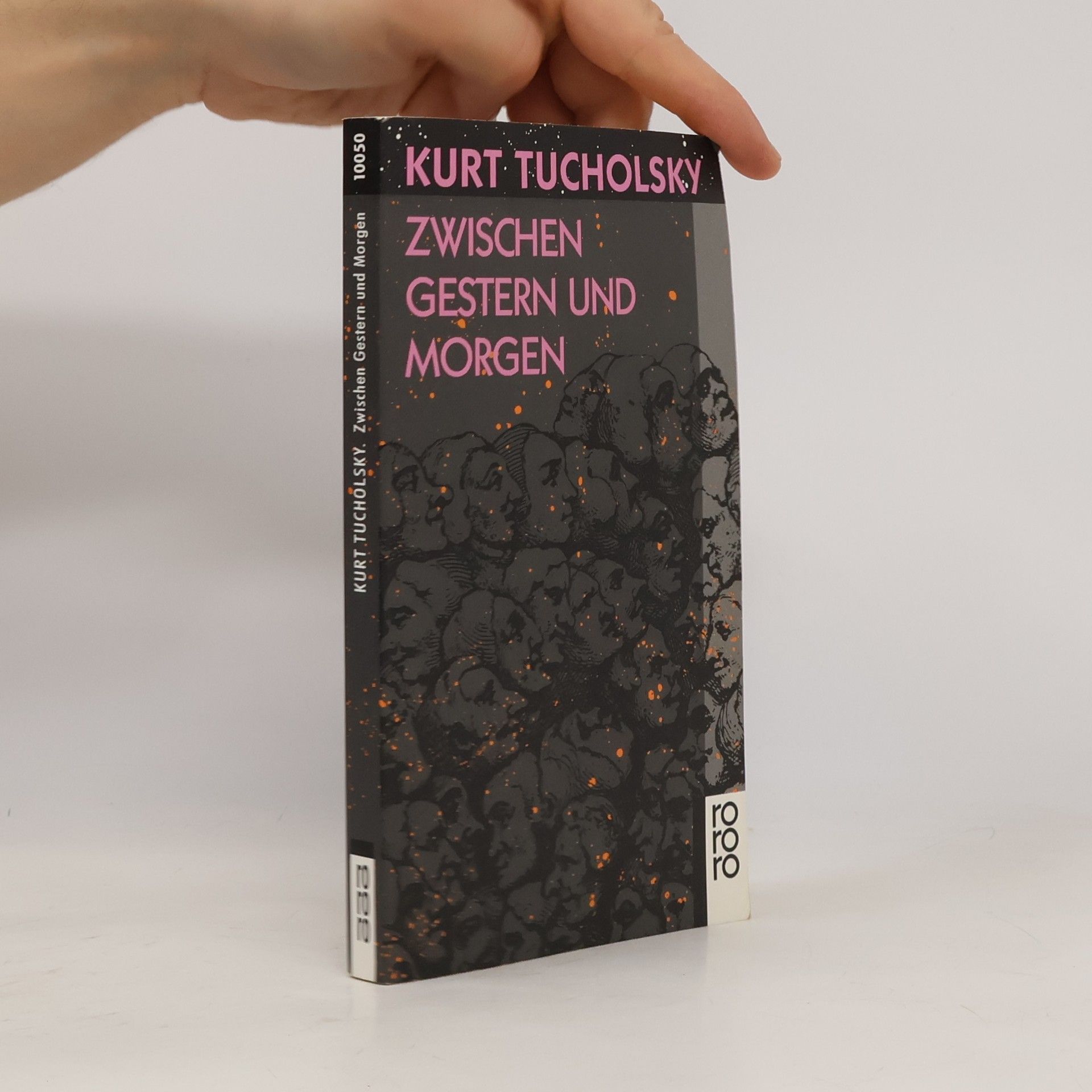 Kurt Tucholsky Zwischen gestern und morgen