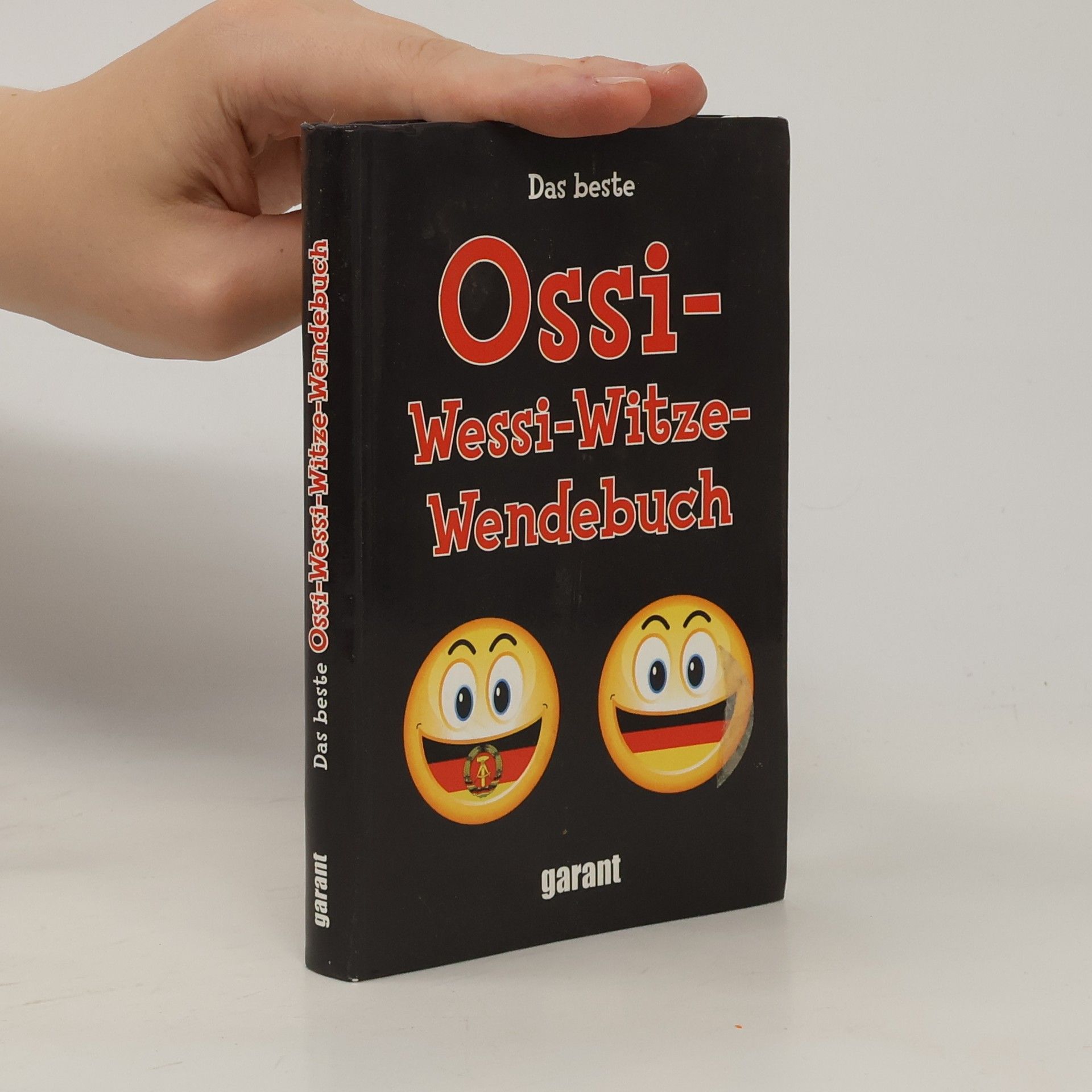Das beste Ossi-Wessi-Witze-Wendebuch