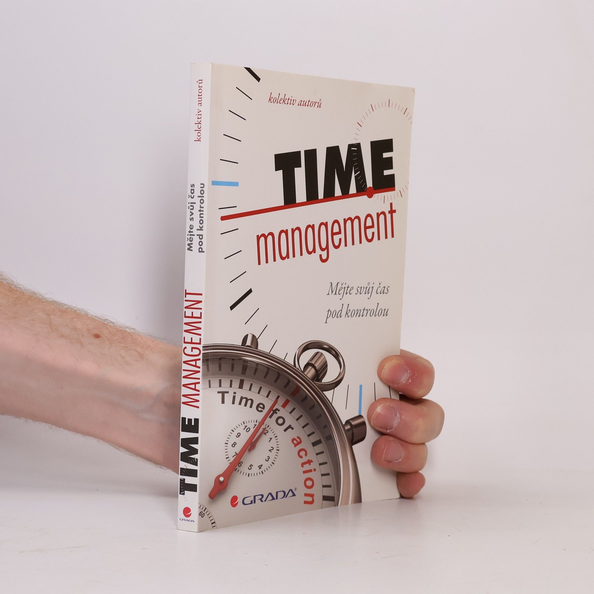 Jörg Knoblauch Time management. Mějte svůj čas pod kontrolou