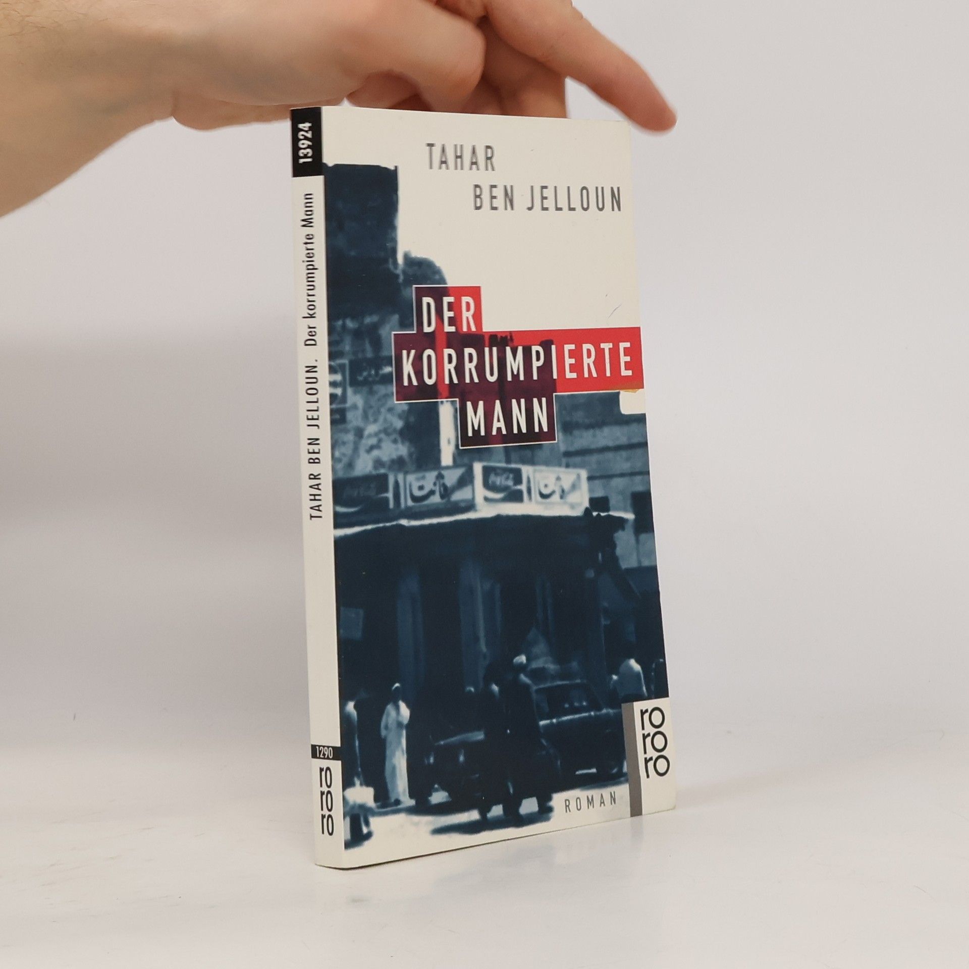 Tahar Ben Jelloun Der korrumpierte Mann
