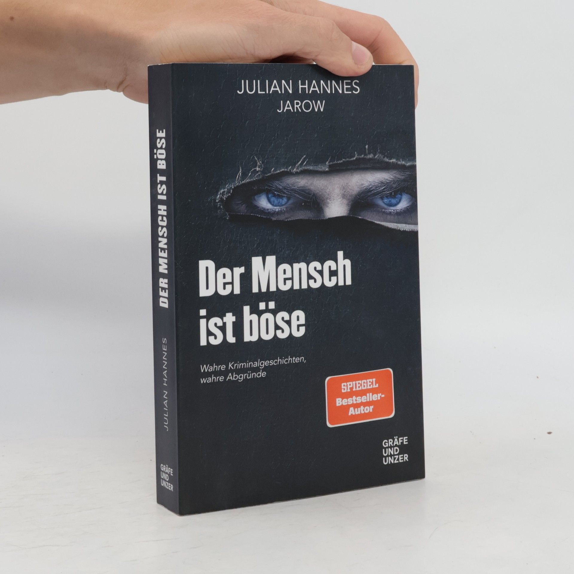 Julian Hannes Der Mensch ist böse