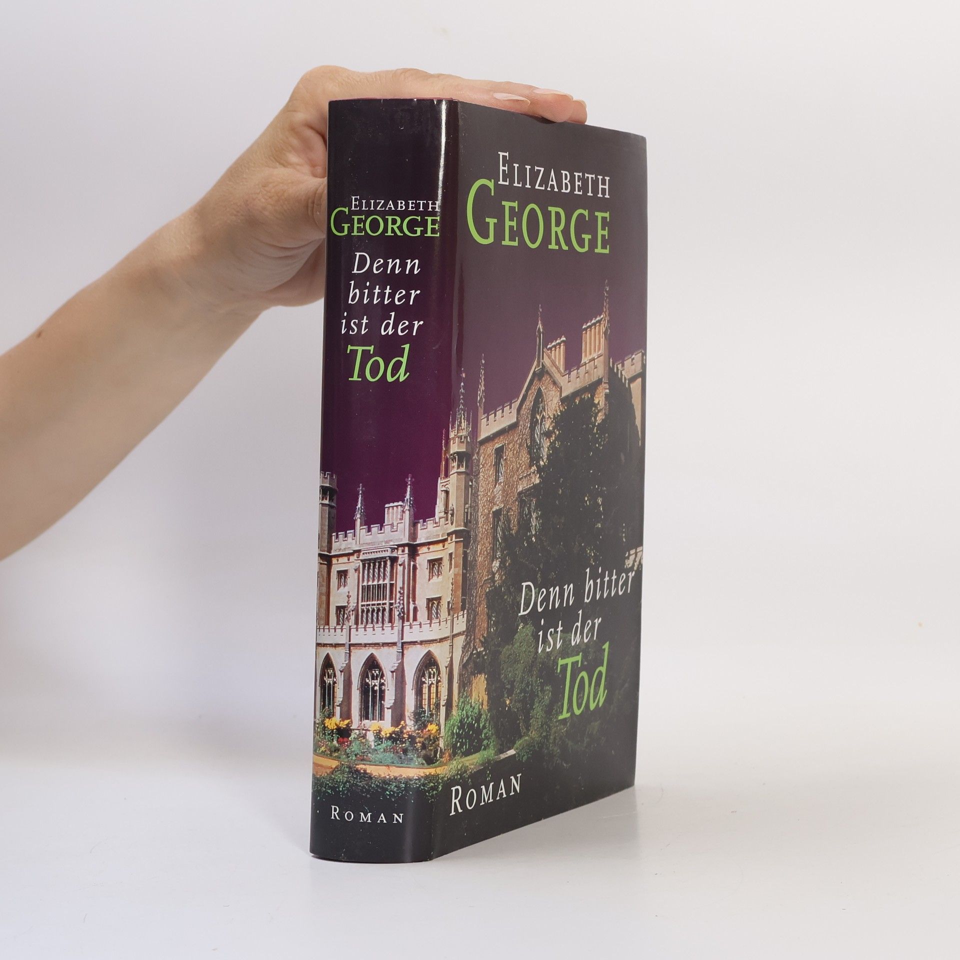 Elizabeth George Denn bitter ist der Tod