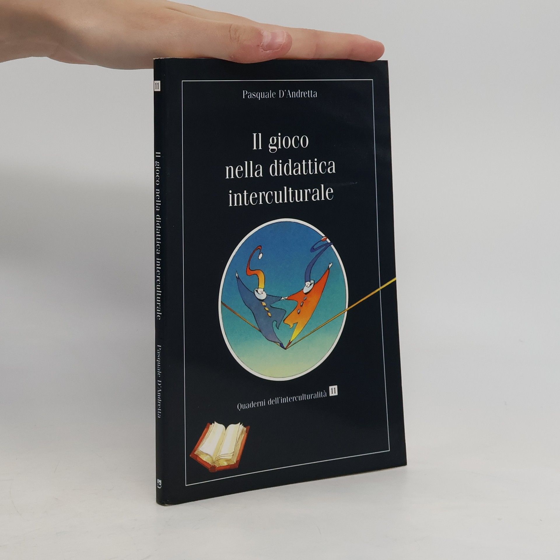 Pasquale D'Andretta Il gioco nella didattica interculturale