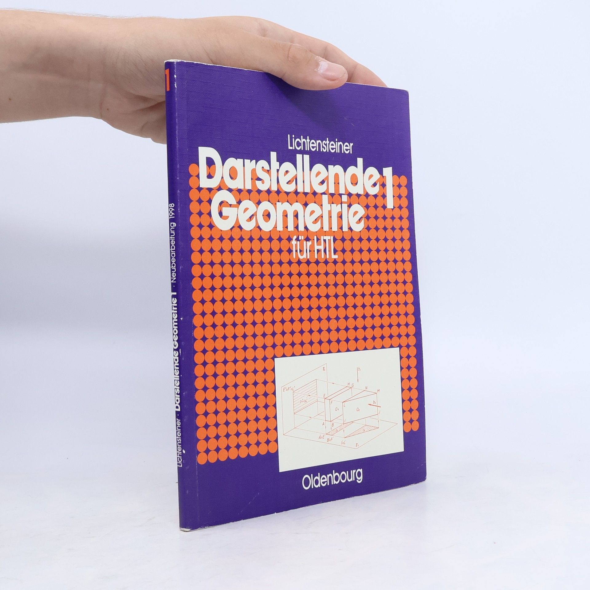 Karl Lichtensteiner Darstellende Geometrie 1