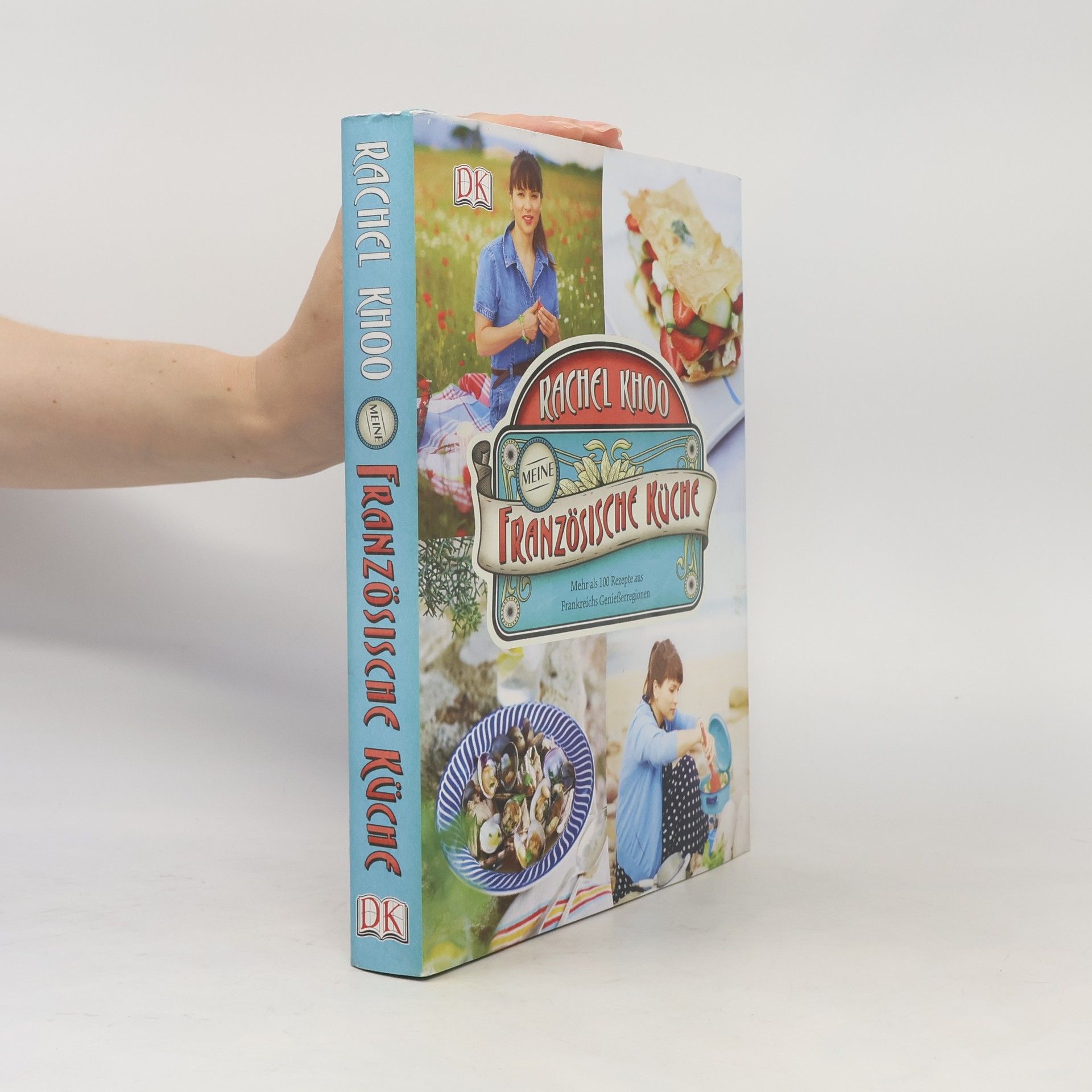 Rachel Khoo Meine französische Küche