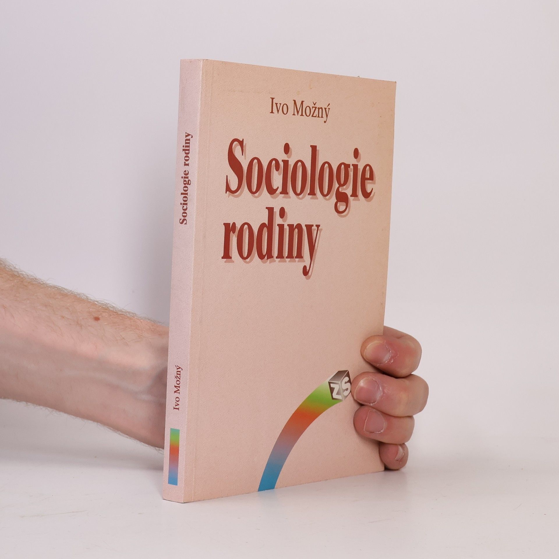 Ivo Možný Sociologie rodiny