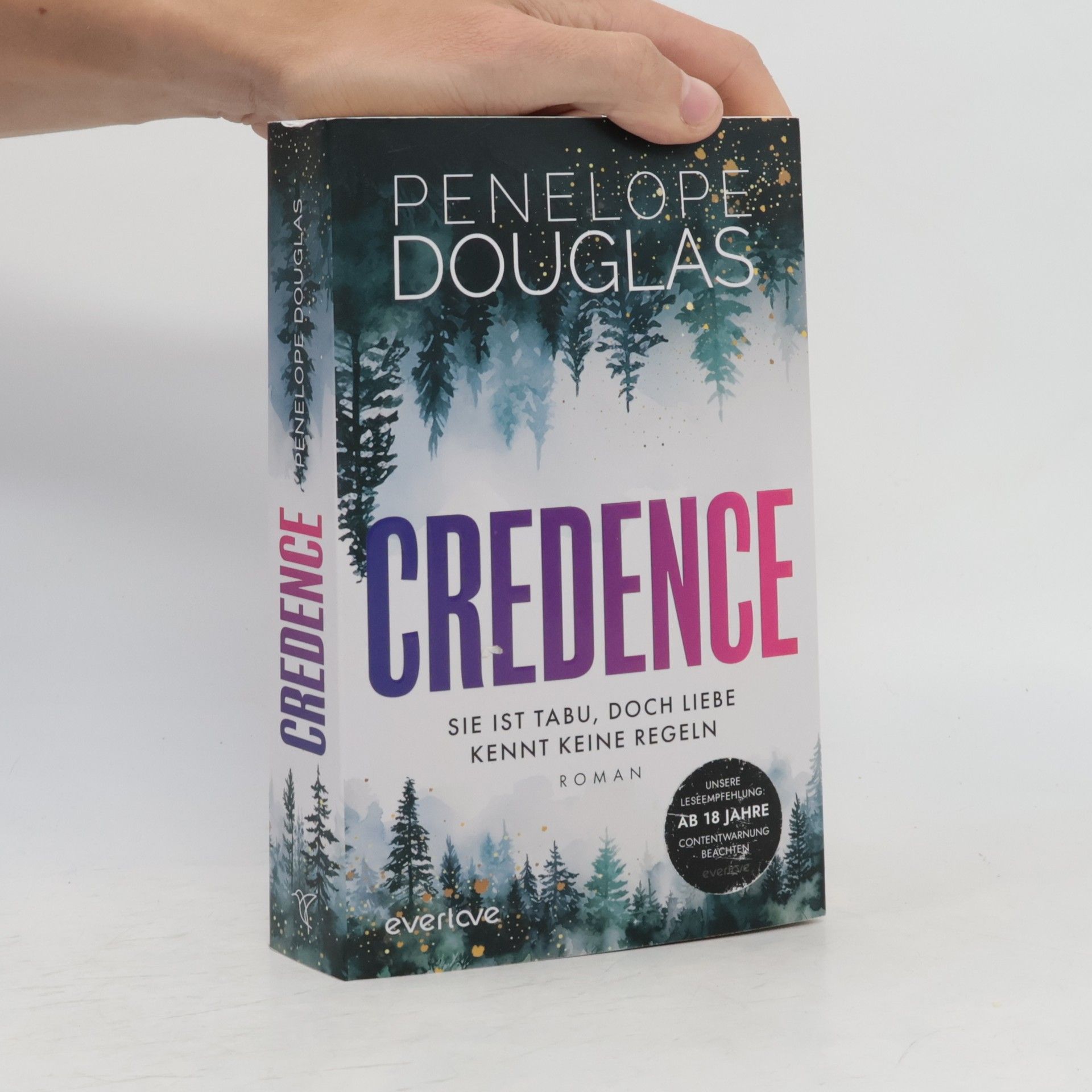 Penelope Douglas Credence - Sie ist tabu, doch Liebe kennt keine Regeln