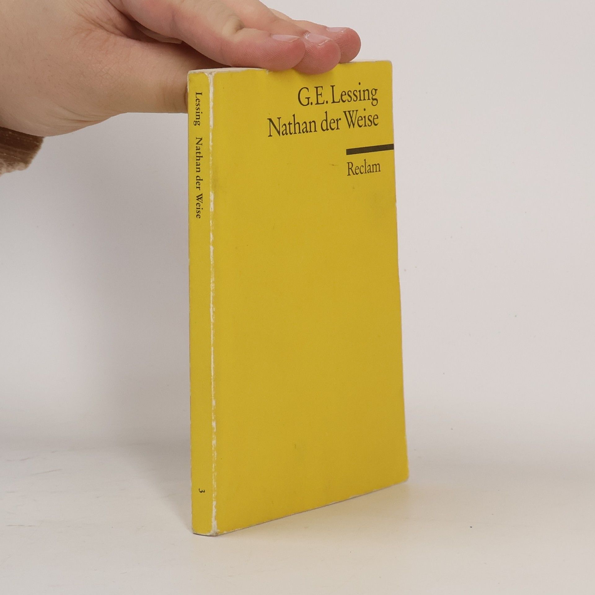 Gotthold Ephraim Lessing Nathan der Weise