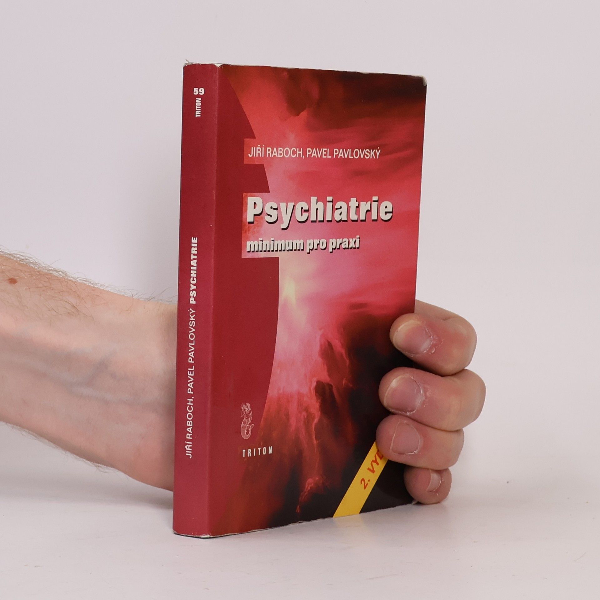 Pavel Pavlovský Psychiatrie : minimum pro praxi