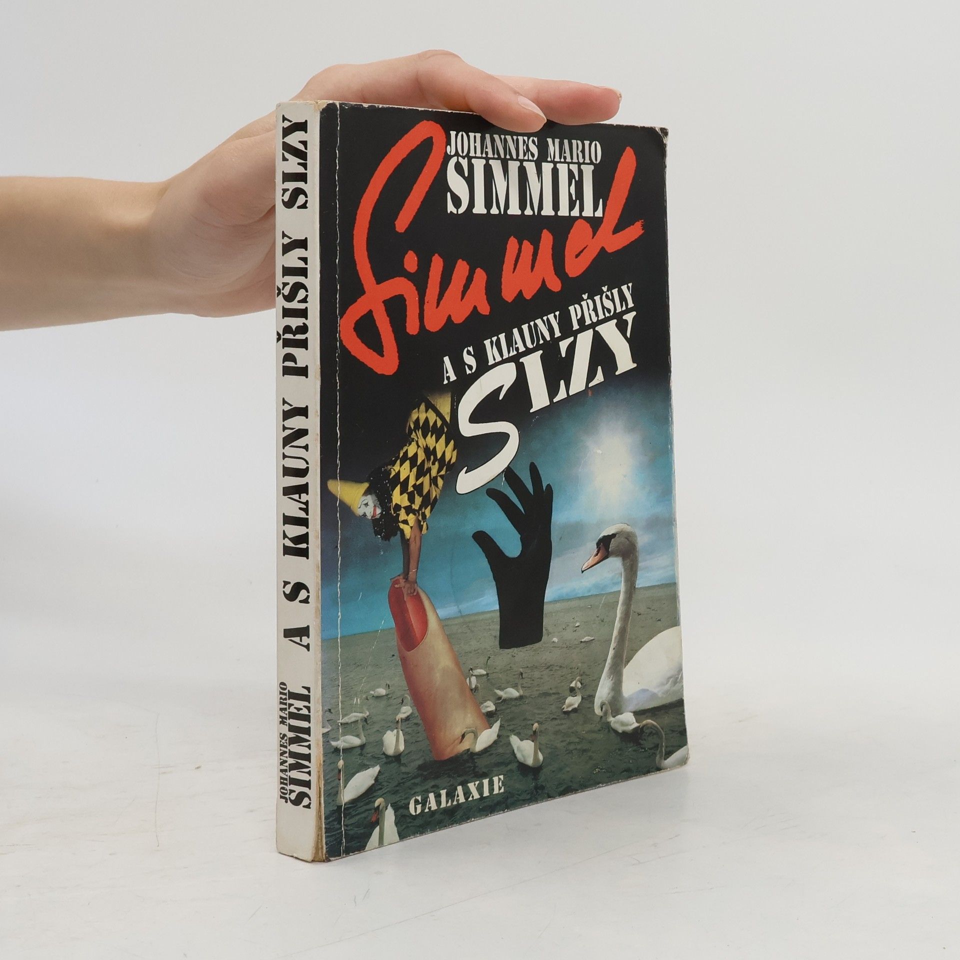 Johannes Mario Simmel A s klauny přišly slzy