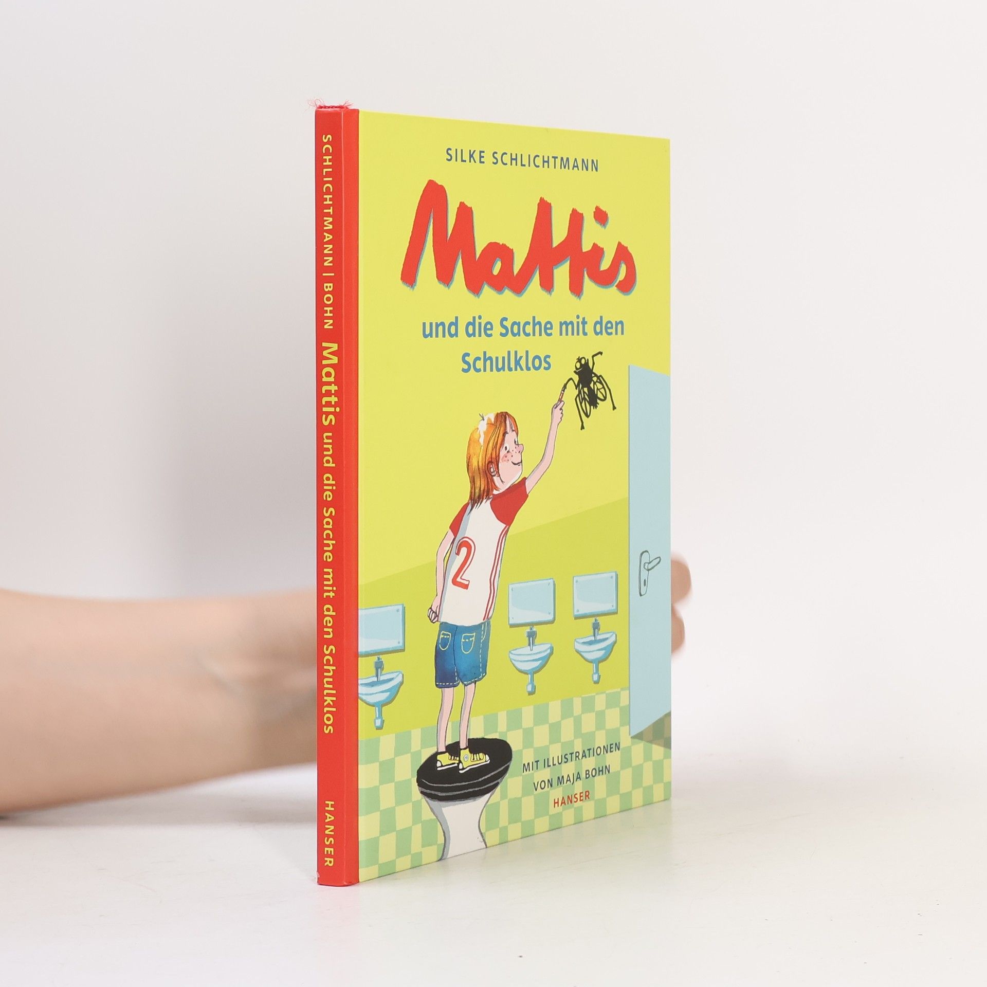 Silke Schlichtmann Mattis und die Sache mit den Schulklos