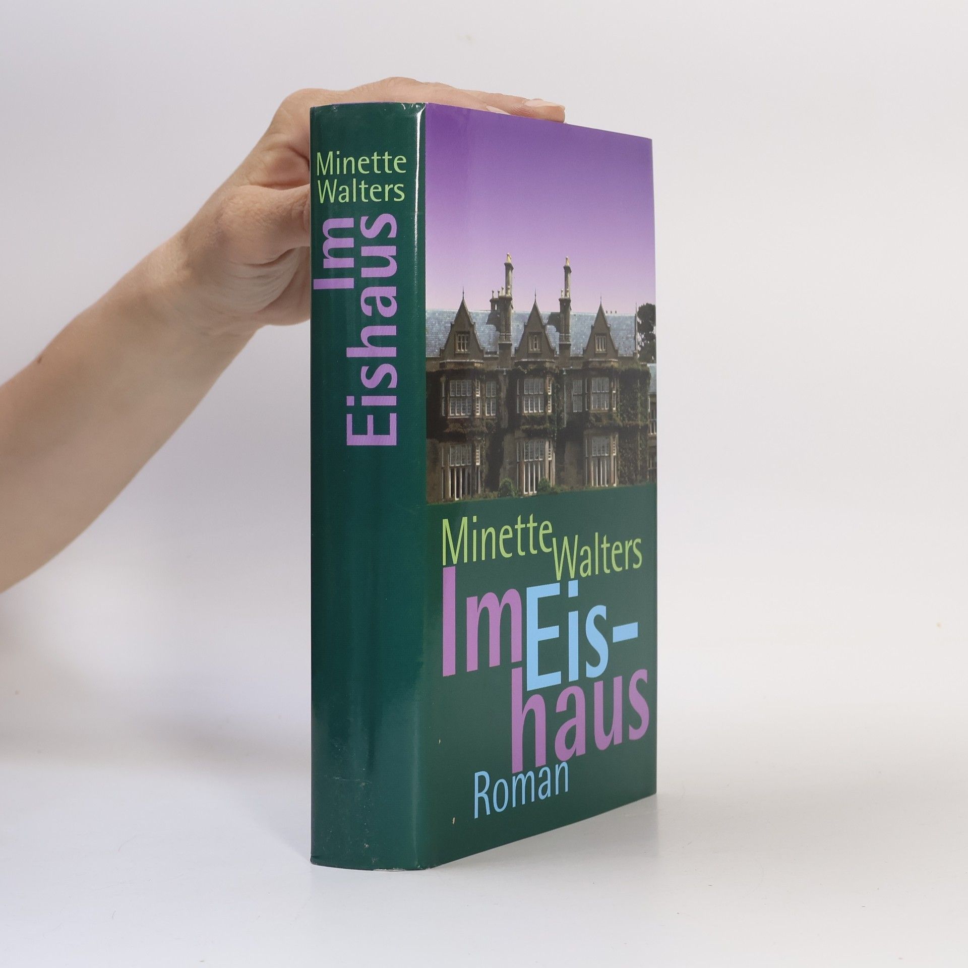 Minette Walters Im Eishaus