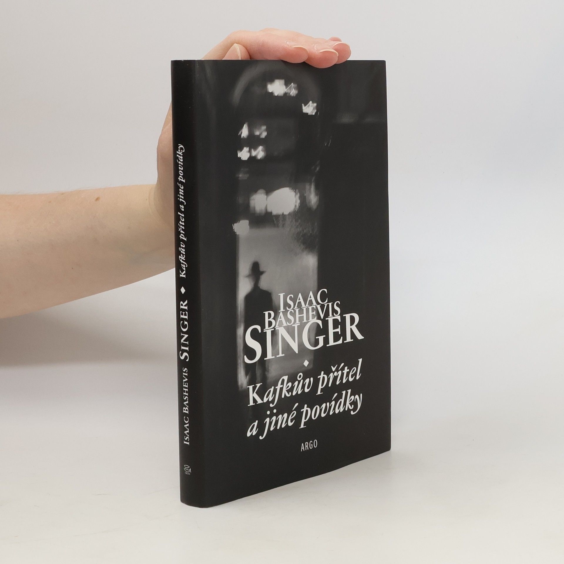 Isaac B. Singer Kafkův přítel a jiné povídky