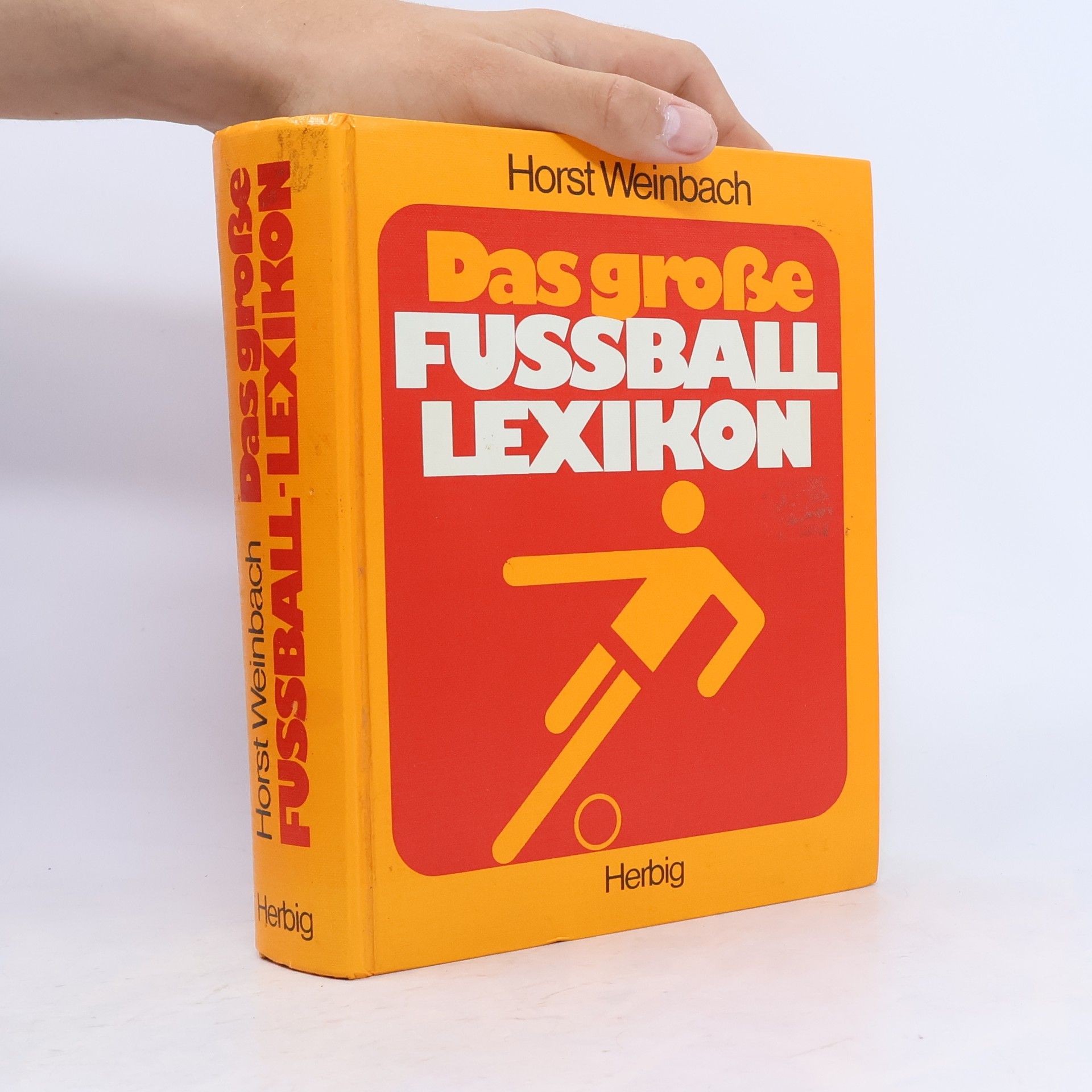 Horst Weinbach Das grosse Fussball-Lexikon