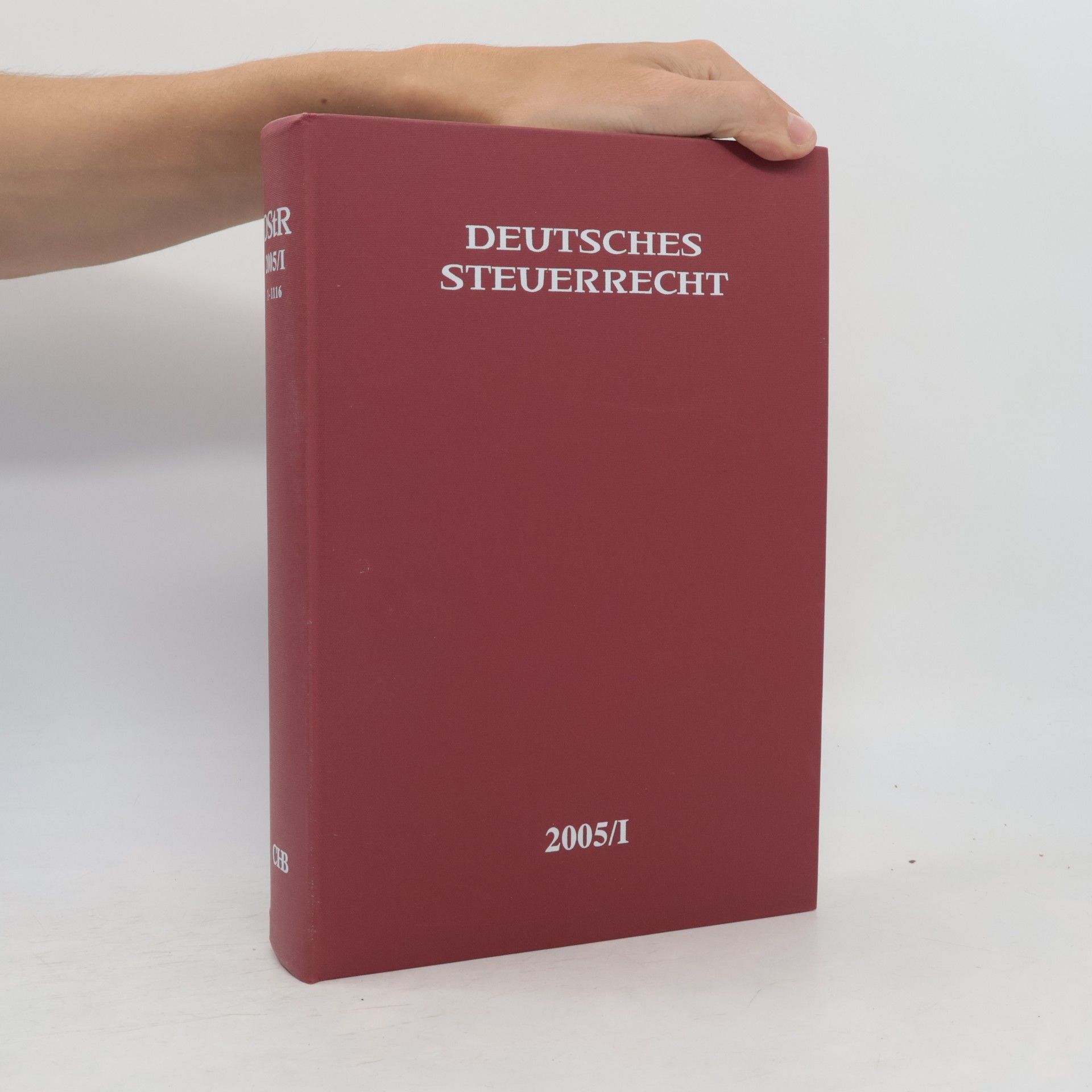 Autorenkollektiv Deutsches Steuerrecht. 2005/I.