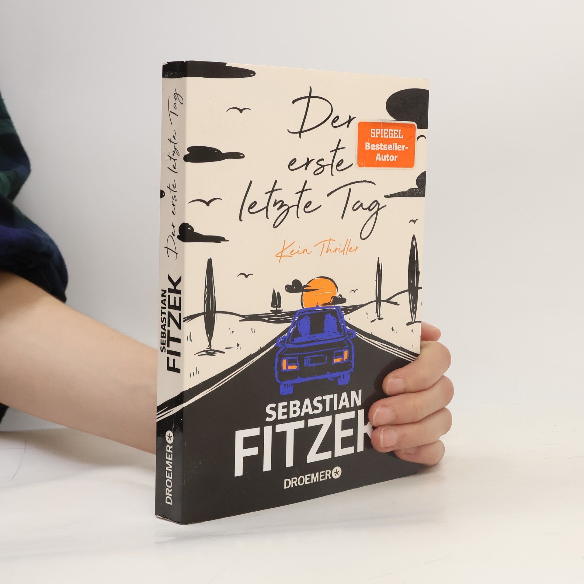 Sebastian Fitzek Der erste letzte Tag