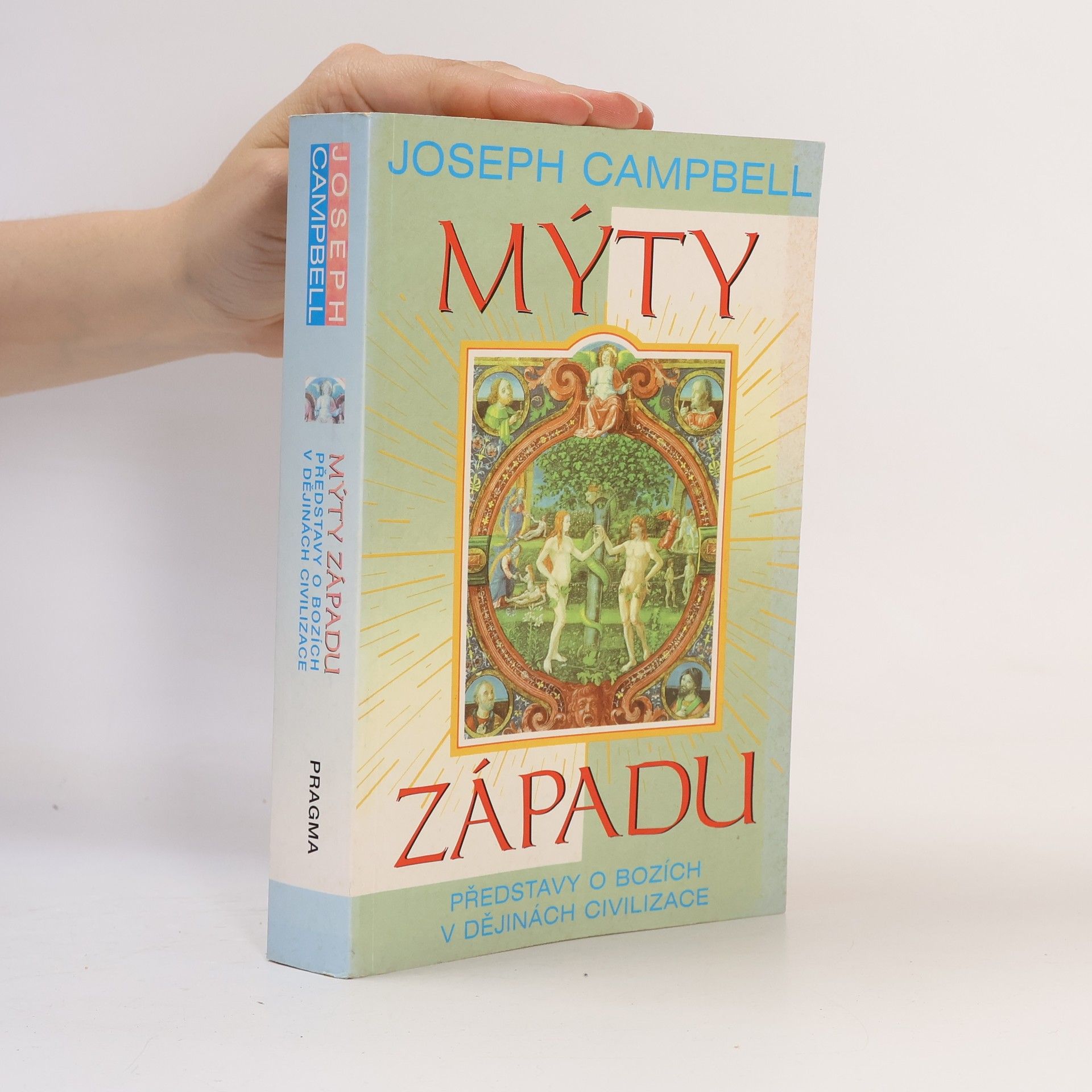 Joseph Campbell Mýty západu
