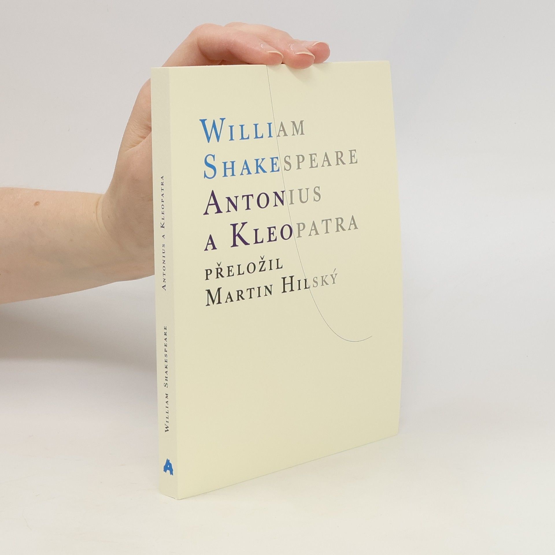 William Shakespeare Antonius a Kleopatra