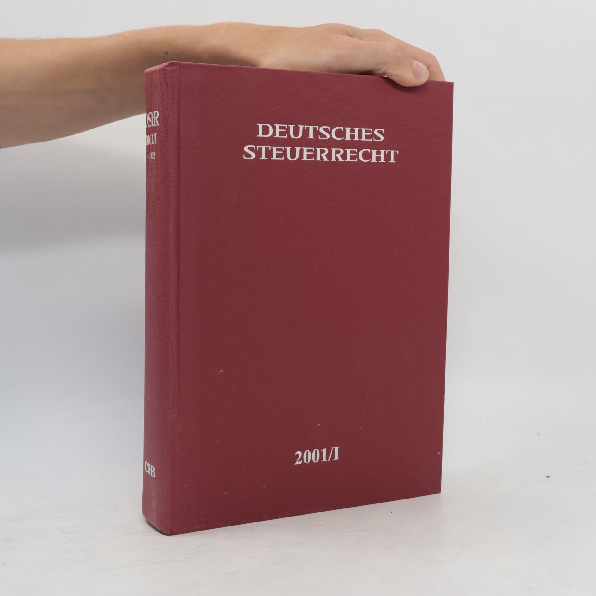 Autorenkollektiv Deutsches Steuerrecht 2001/II