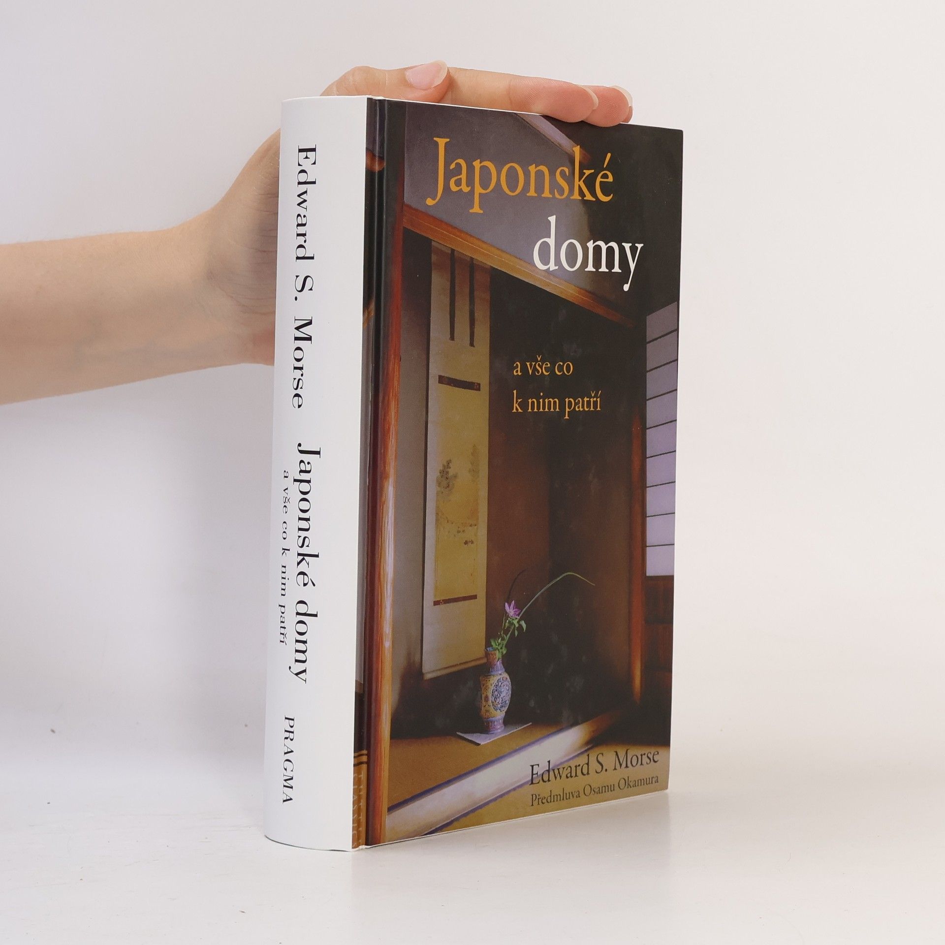 Edward Sylvester Morse Japonské domy a vše co k nim patří