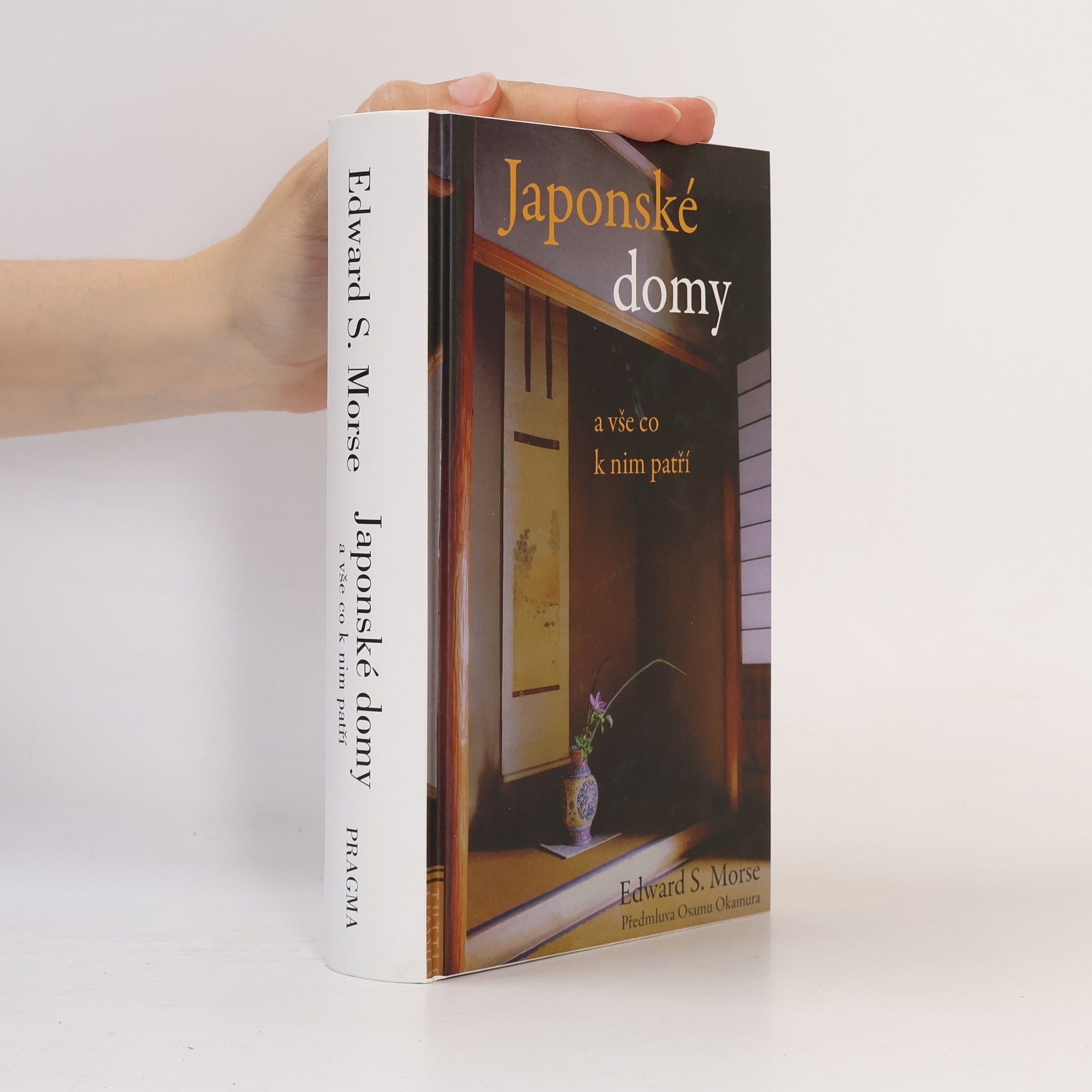 Edward Sylvester Morse Japonské domy a vše co k nim patří
