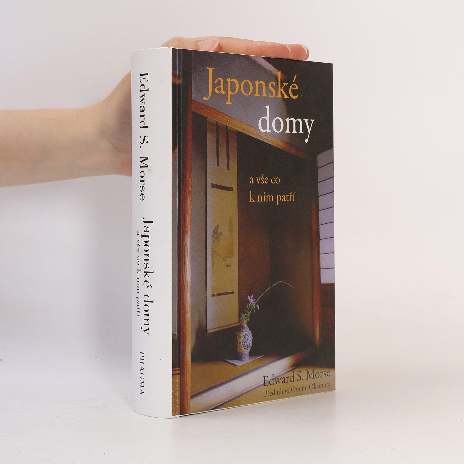 Edward Sylvester Morse Japonské domy a vše co k nim patří