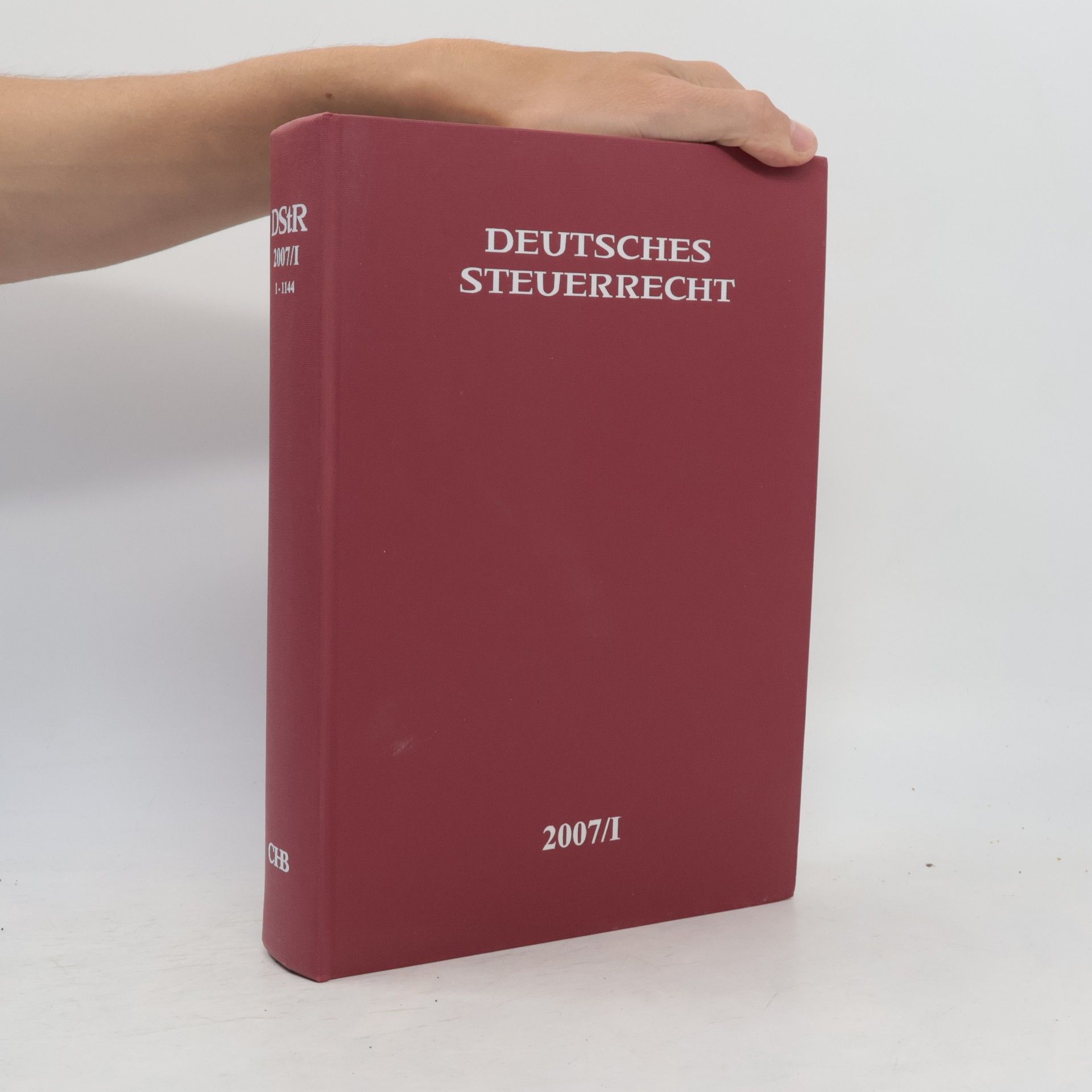 Autorenkollektiv Deutsches Steuerrecht. 2007/I.