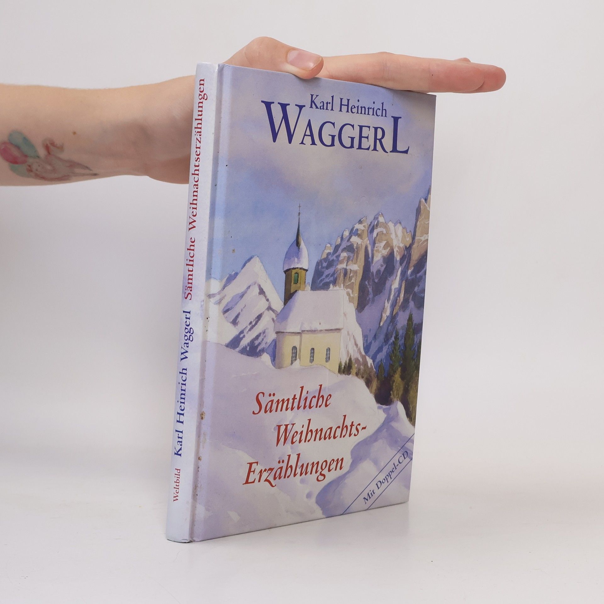 Karl Heinrich Waggerl Sämtliche Weihnachts-Erzählungen