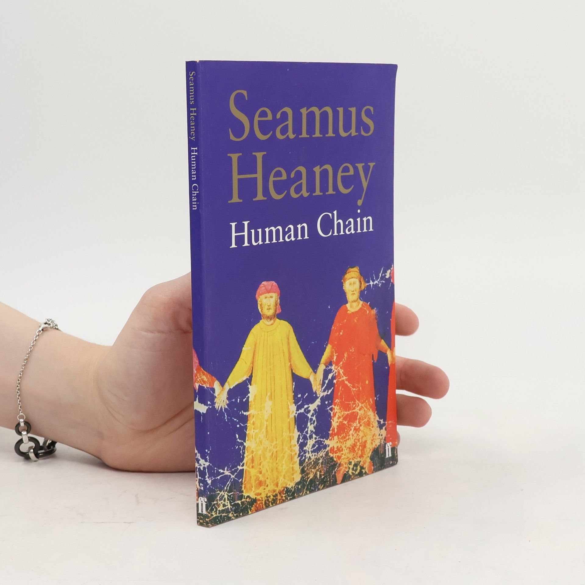 Seamus Heaney Human Chain