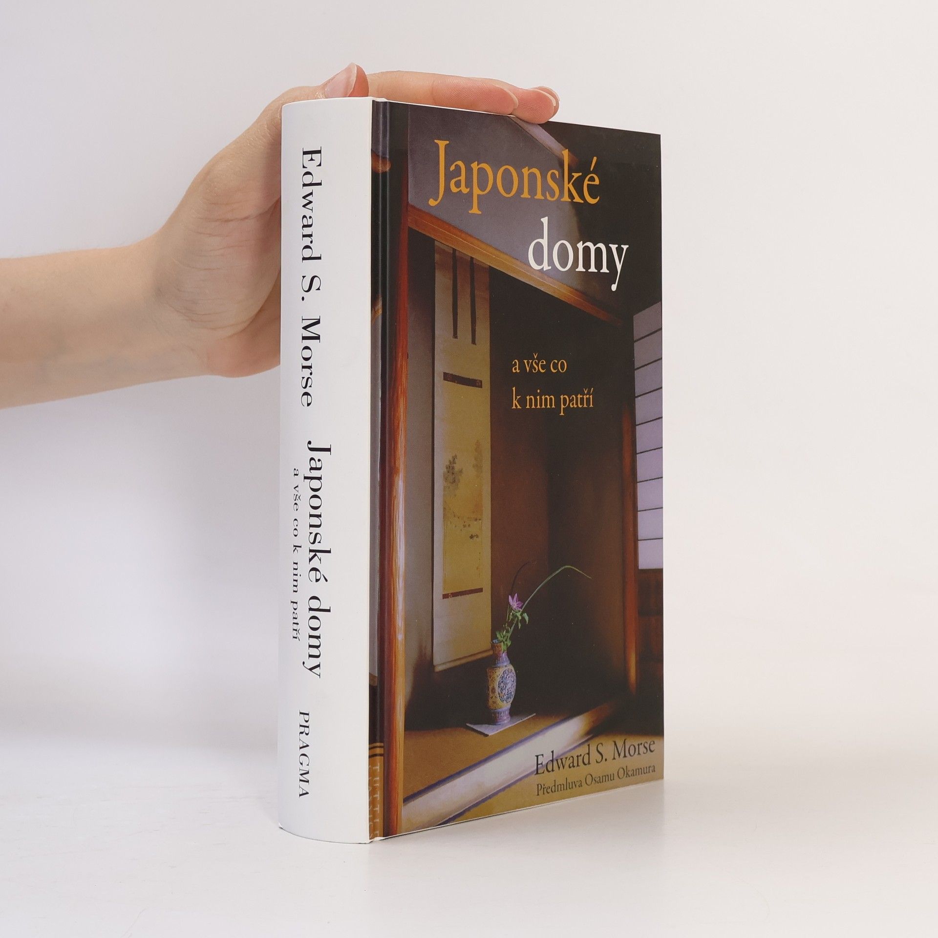 Edward S. Morse Japonské domy a vše co k nim patří