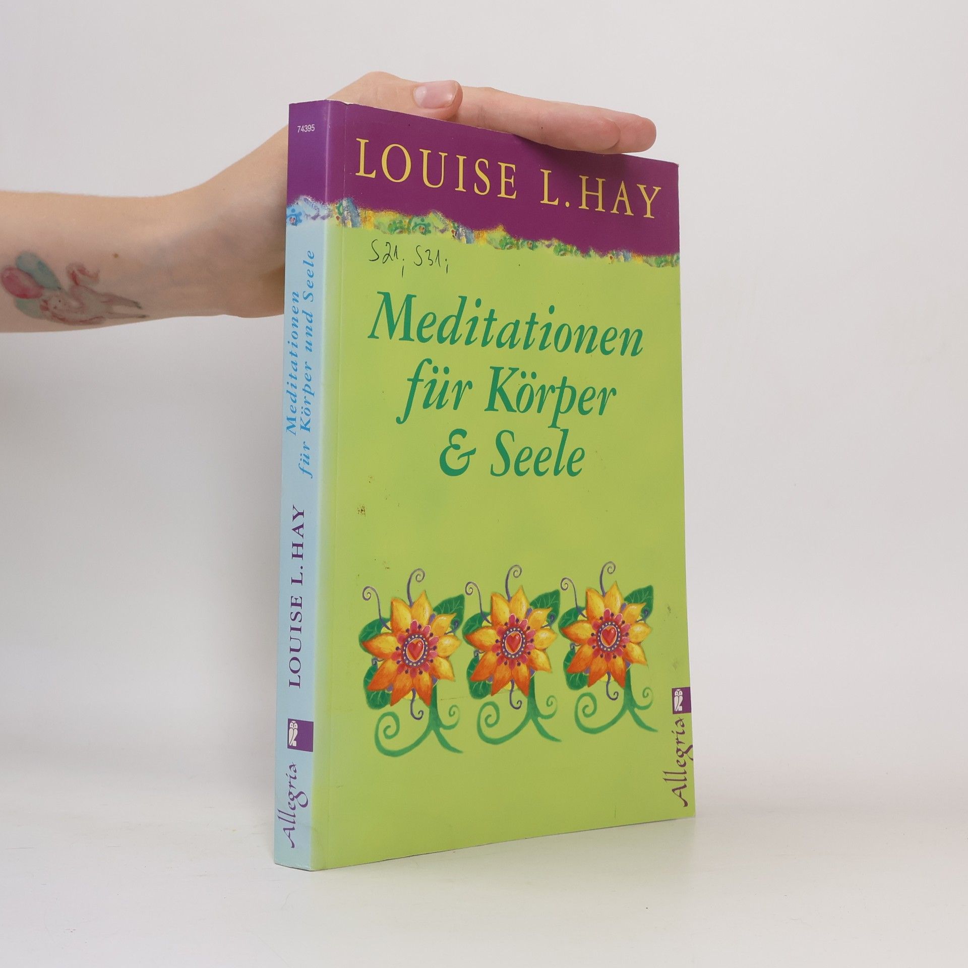 Louise Lynn Hay Meditationen für Körper und Seele