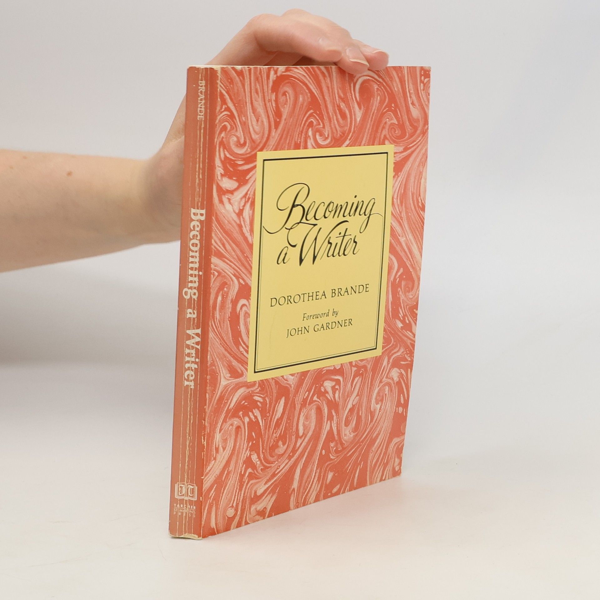 Dorothea Brande Becoming a Writer