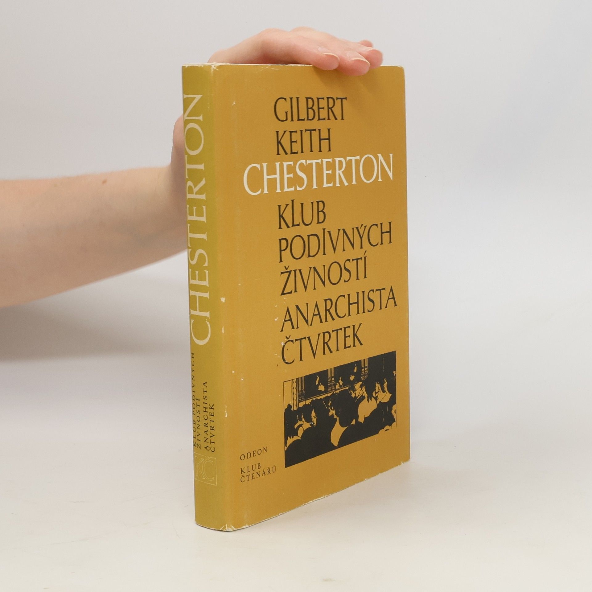 G. K. Chesterton Klub podivných živností. Anarchista Čtvrtek