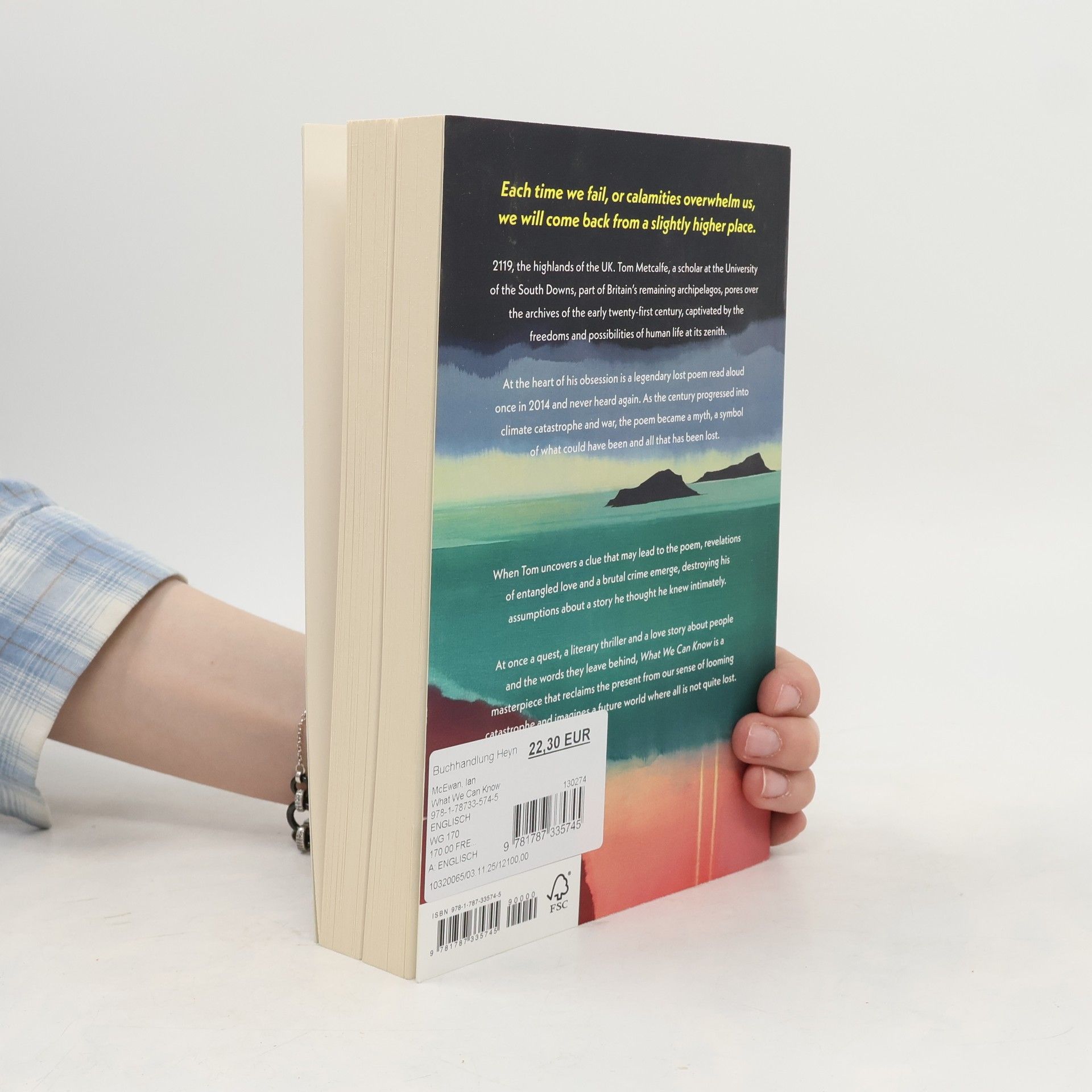 Ian McEwan What We Can Know: The breathtaking and immersive new Sunday Times bestseller from the author of Lessons