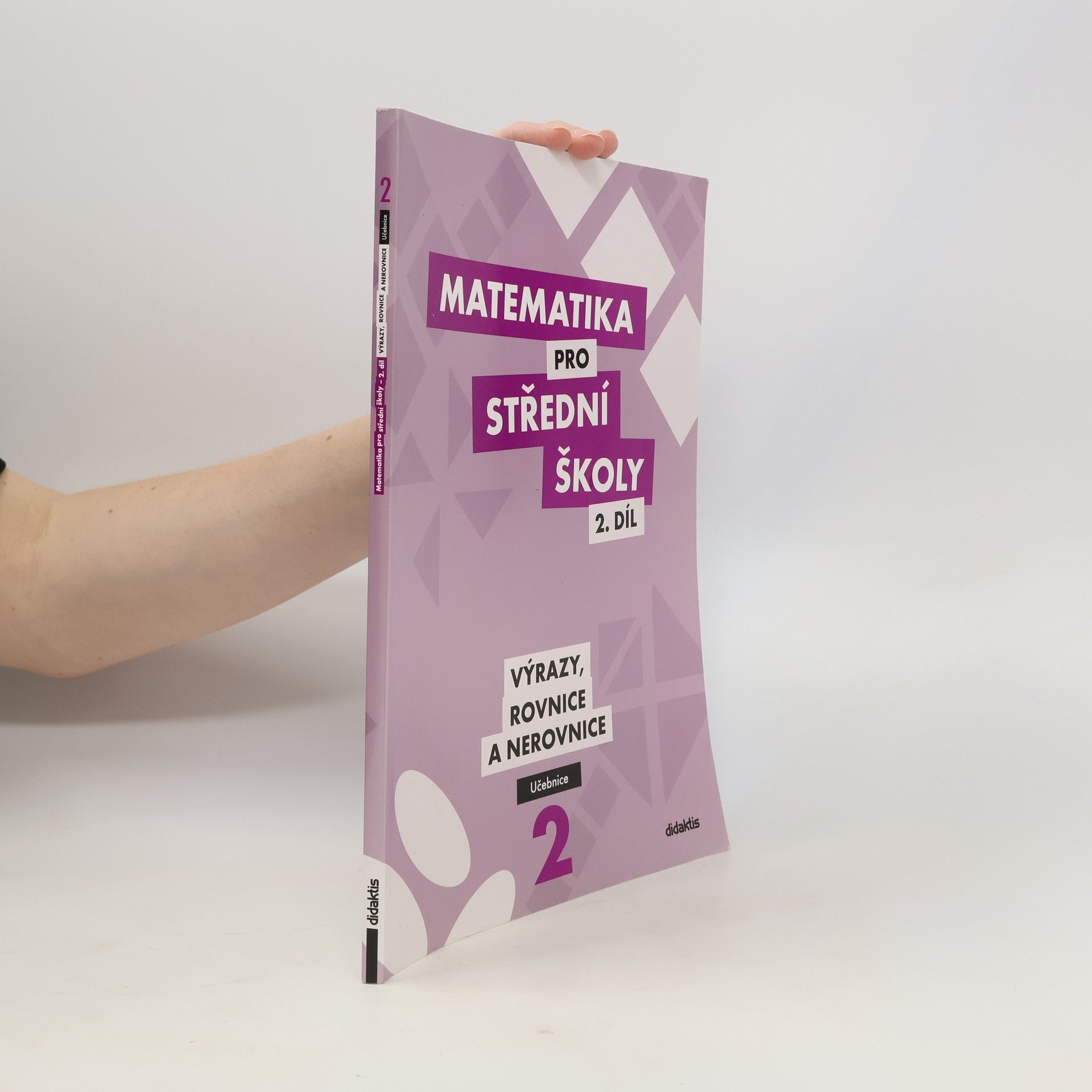 Autorenkollektiv Matematika pro SŠ – 2. díl