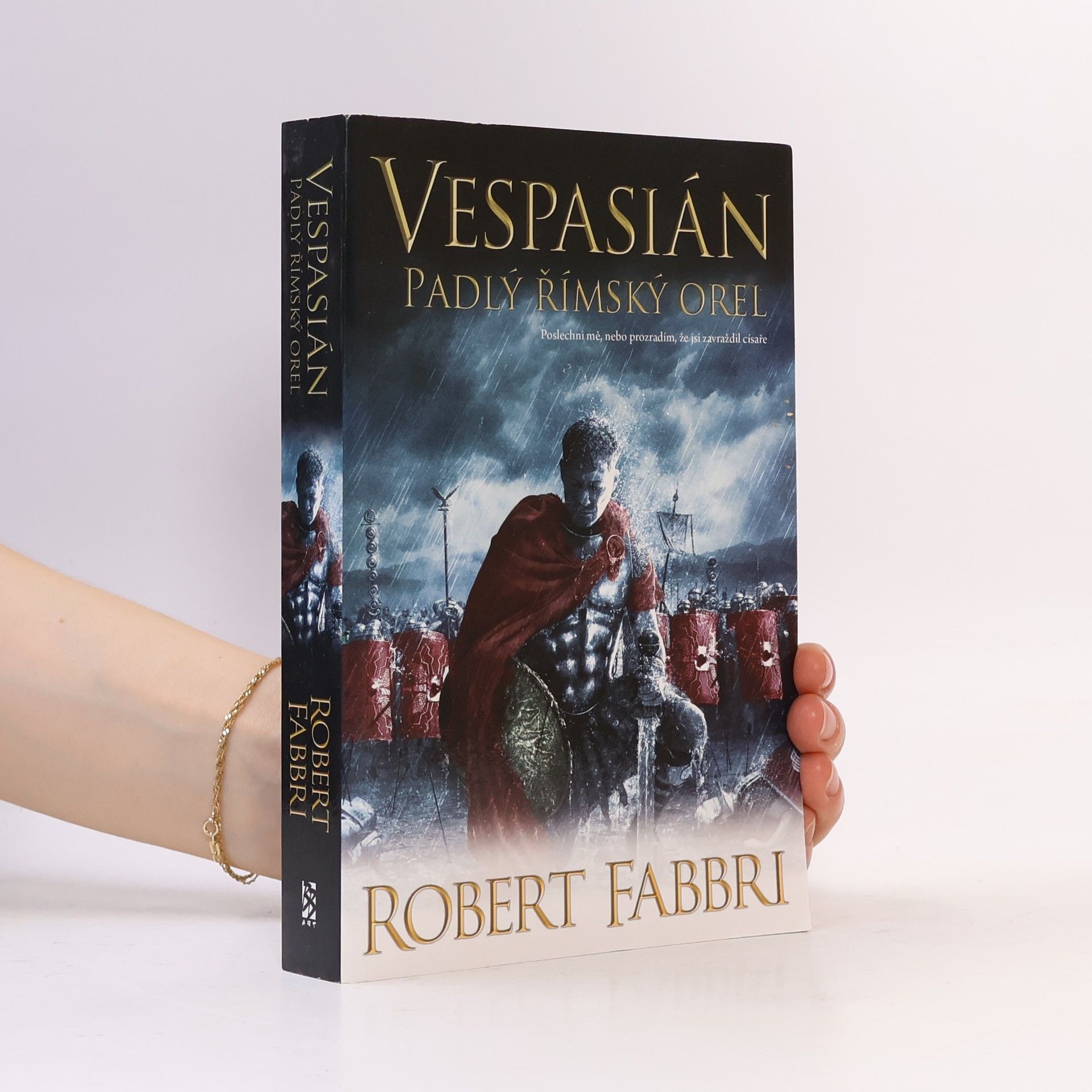 Robert Fabbri Padlý římský orel. Vespasián