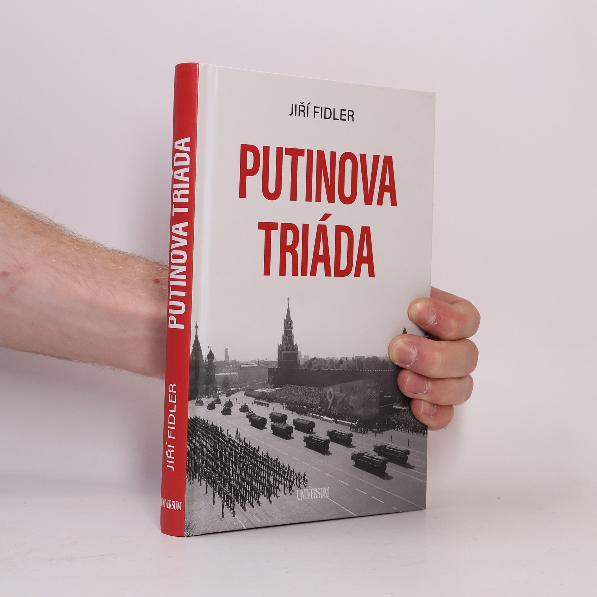 Jiří Fidler Putinova triáda