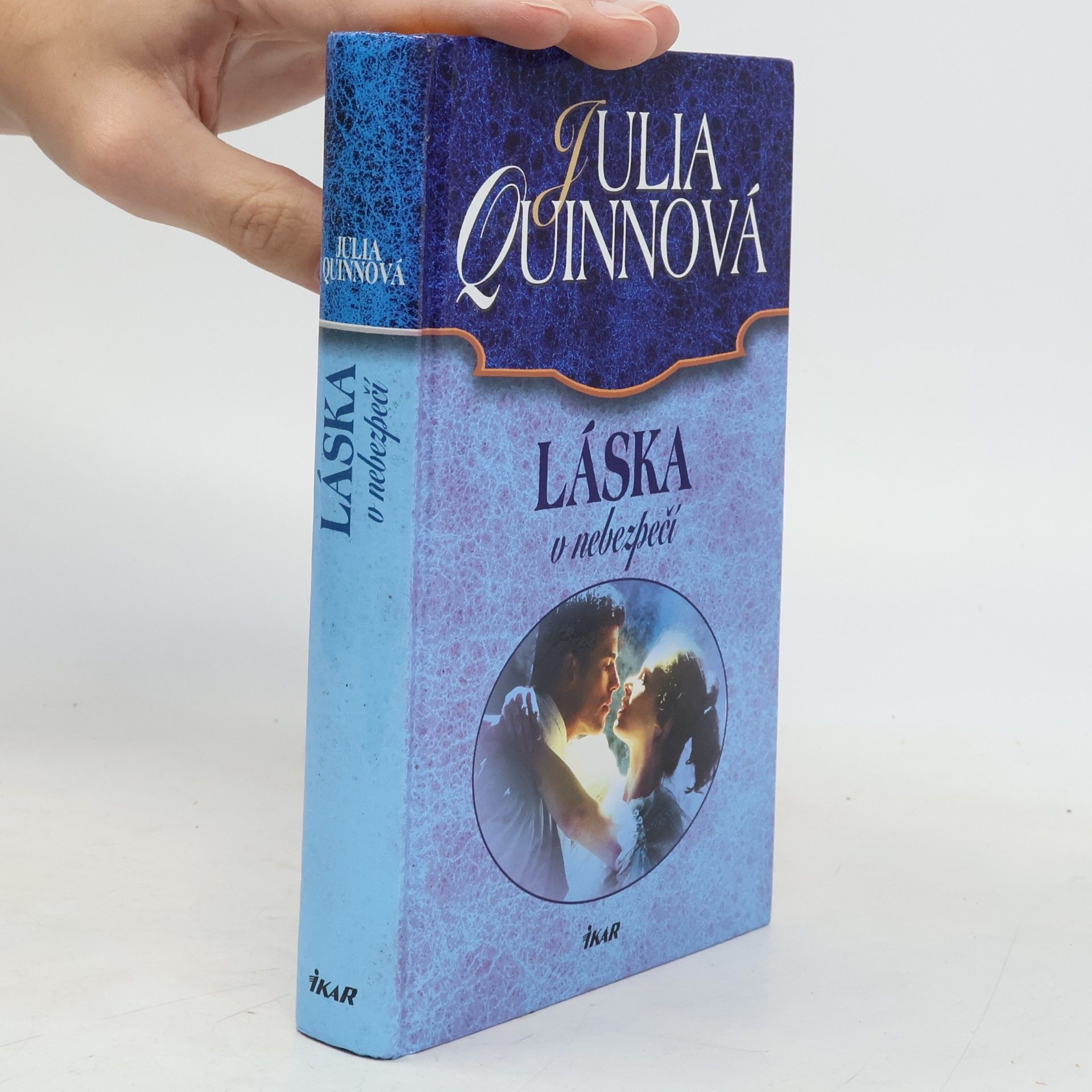 Julia Quinn Láska v nebezpečí