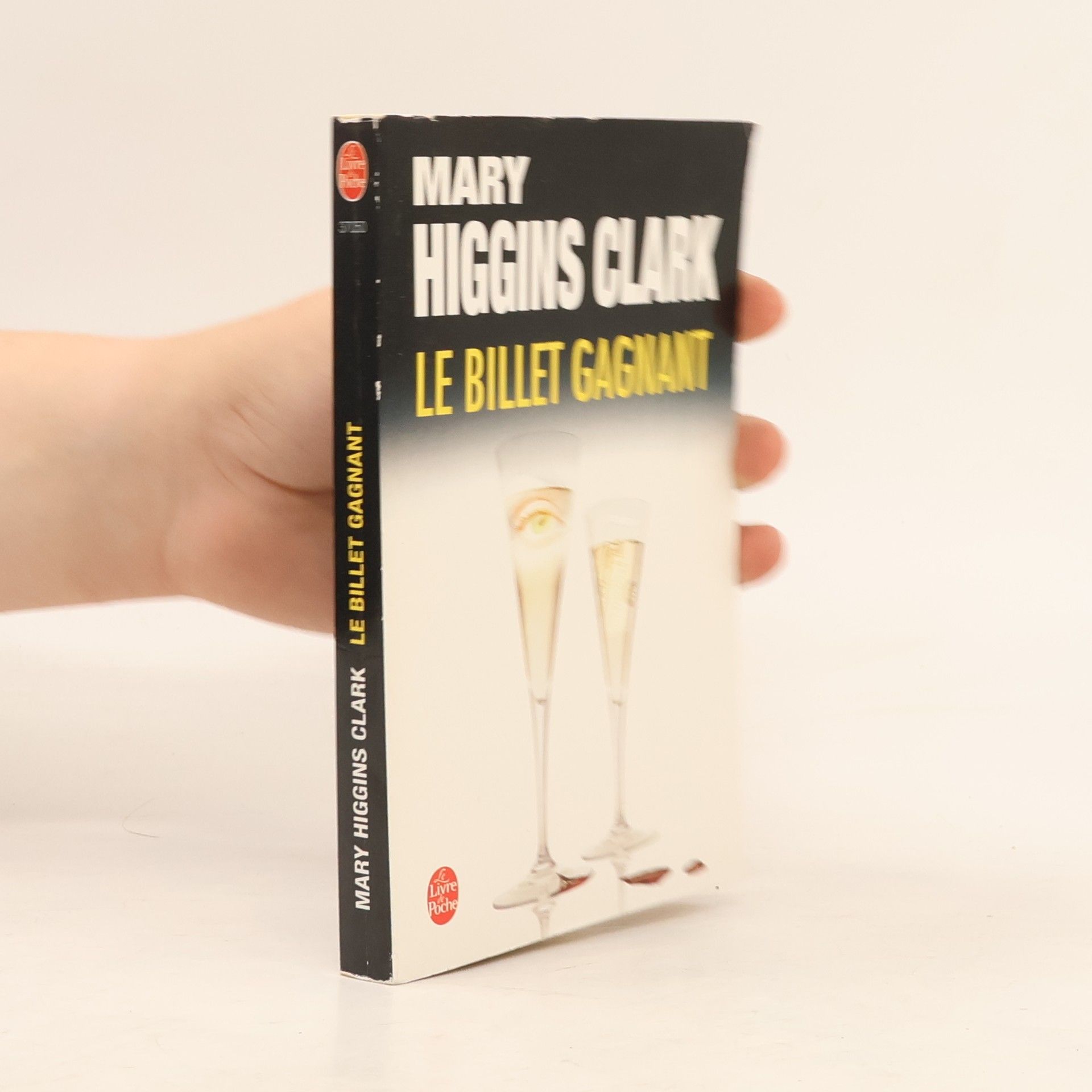 Mary Higgins Clark Le Billet Gagnant