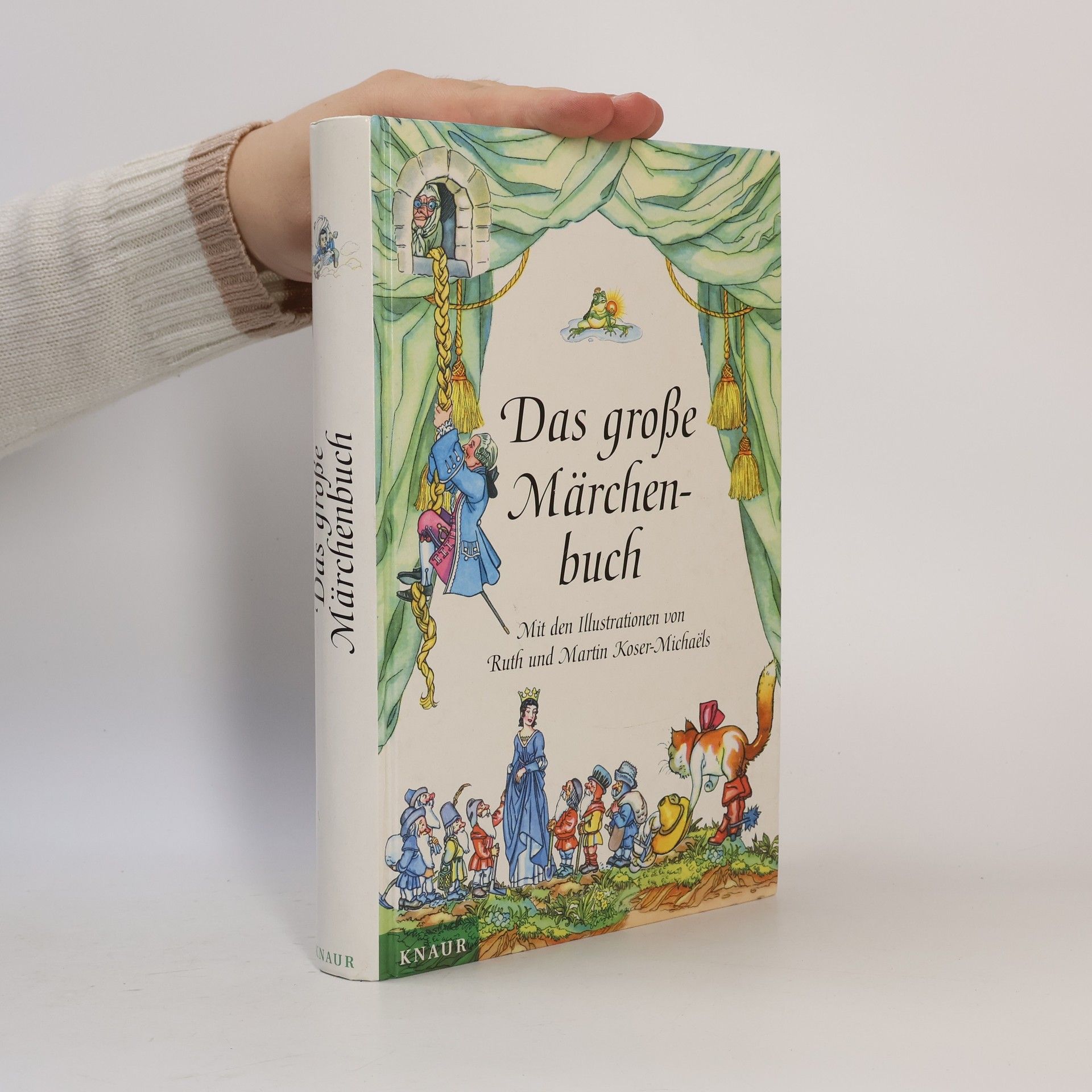 Ruth Koser Michae ls Das große Märchenbuch