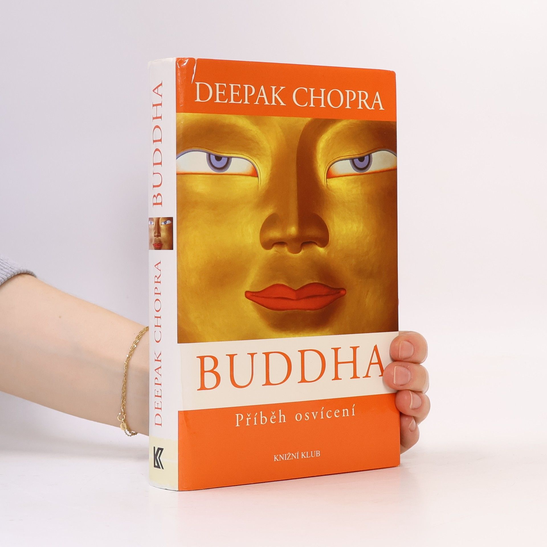 Deepak Chopra Buddha. Příběh osvícení.