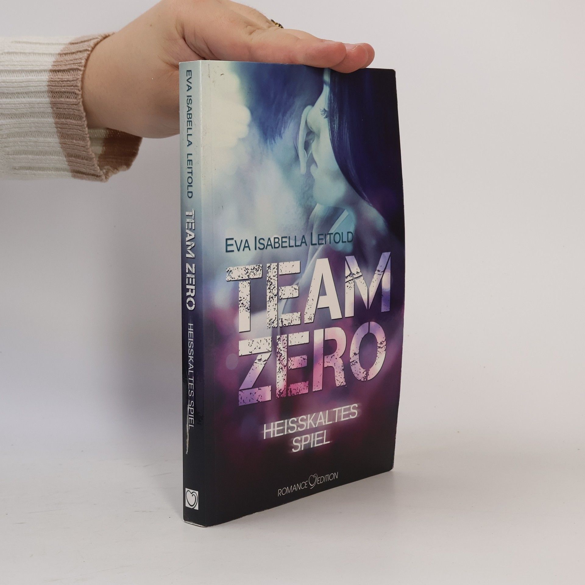 Eva Isabella Leitold Team Zero - heißkaltes Spiel