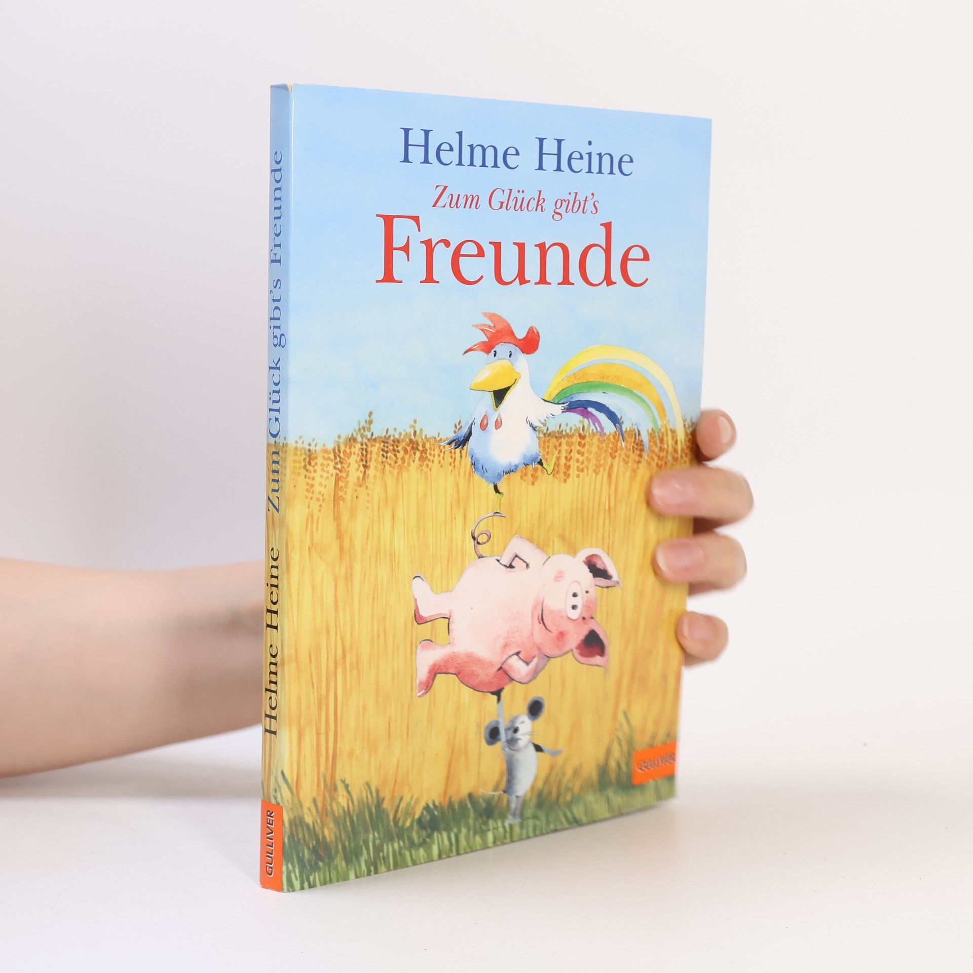 Helme Heine Zum Glück gibt's Freunde