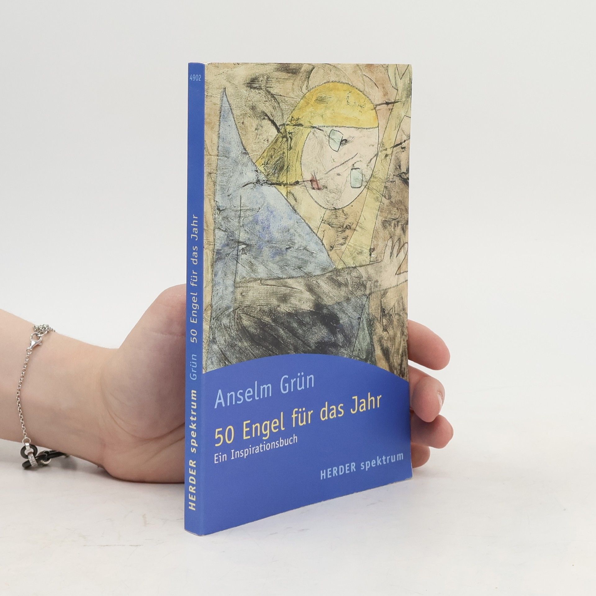 Anselm Grün 50 Engel für das Jahr