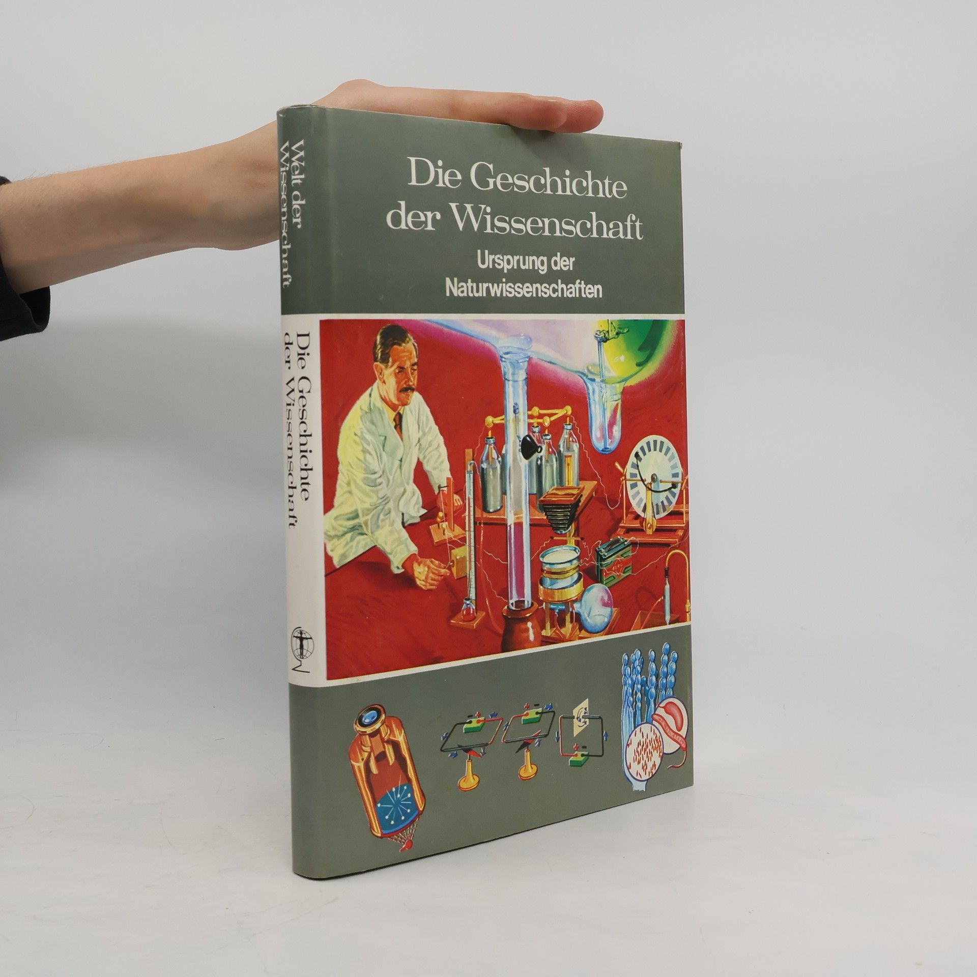 Various authors Die Geschichte der Wissenschaft