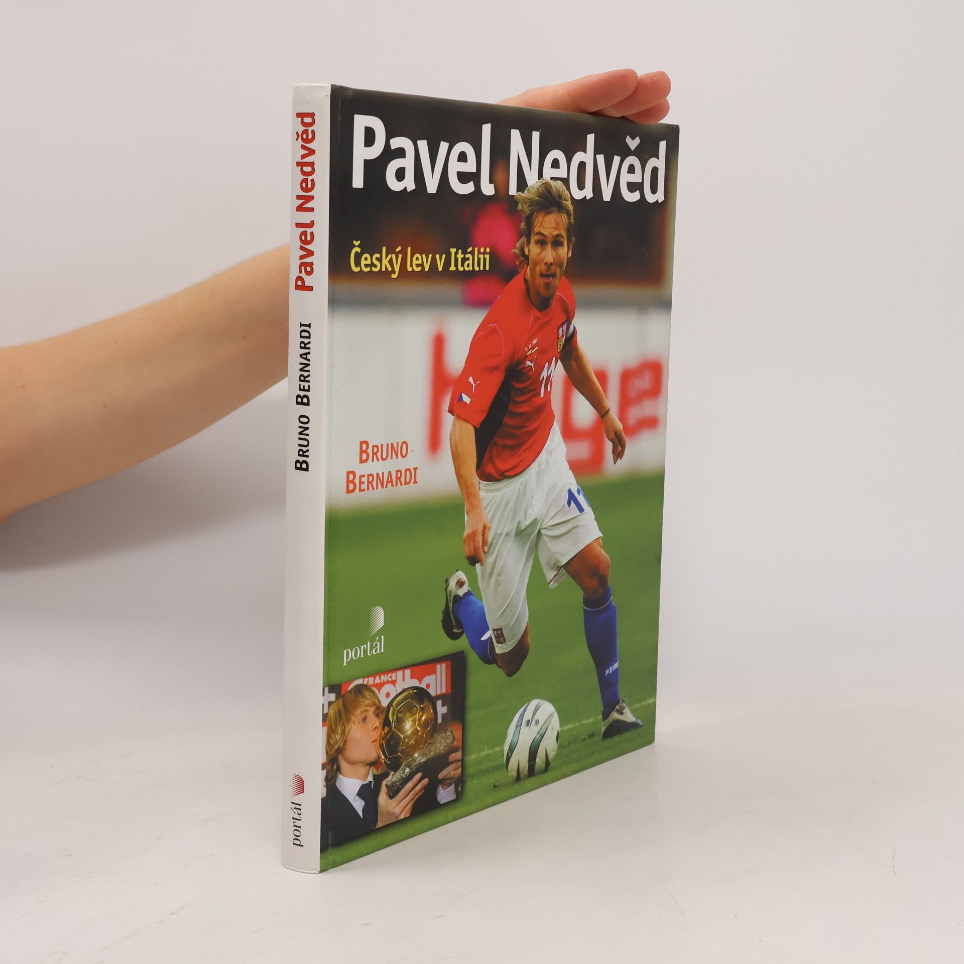 Bruno Bernardi Pavel Nedvěd : český lev v Itálii