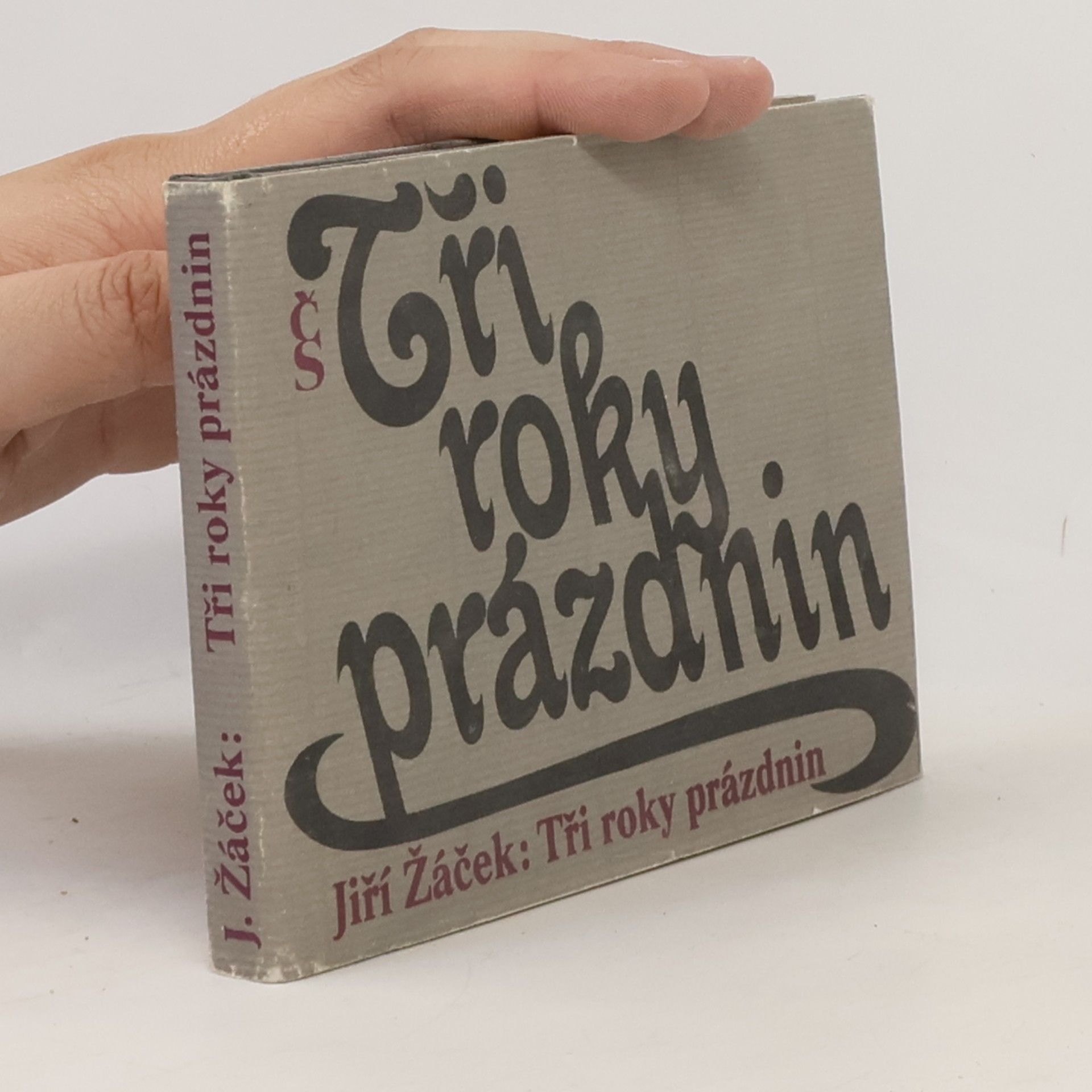 Jiří Žáček Tři roky prázdnin
